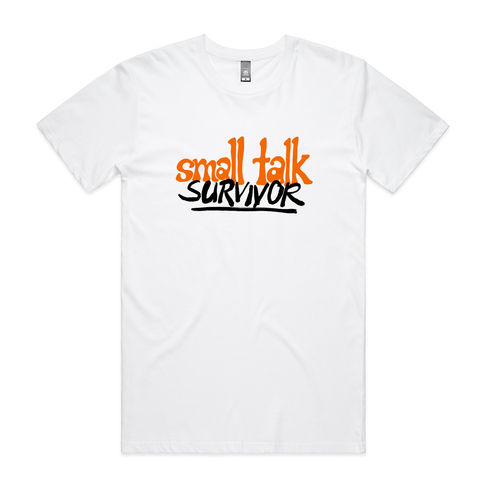 Small Talk Survivor Tee