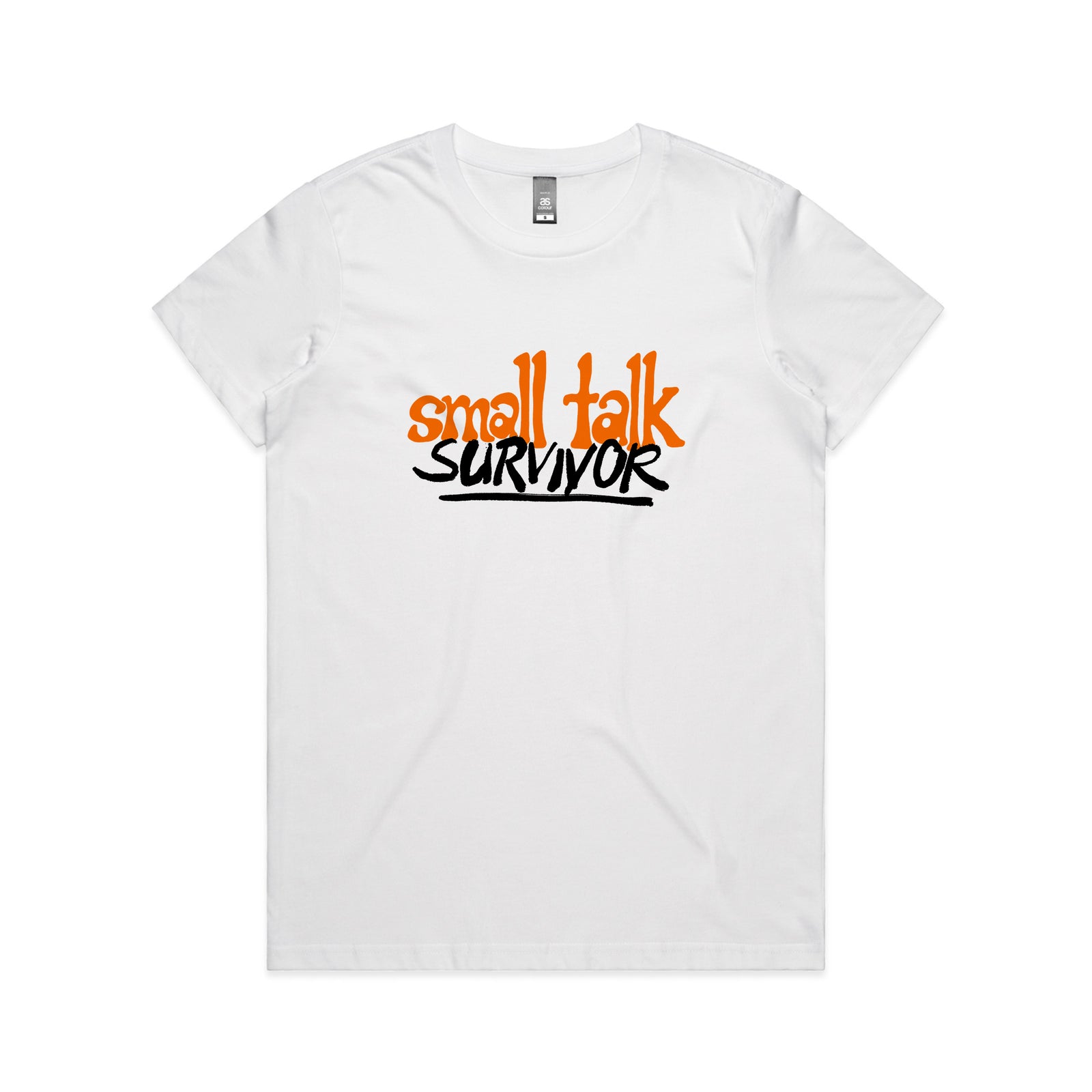 Small Talk Survivor Tee
