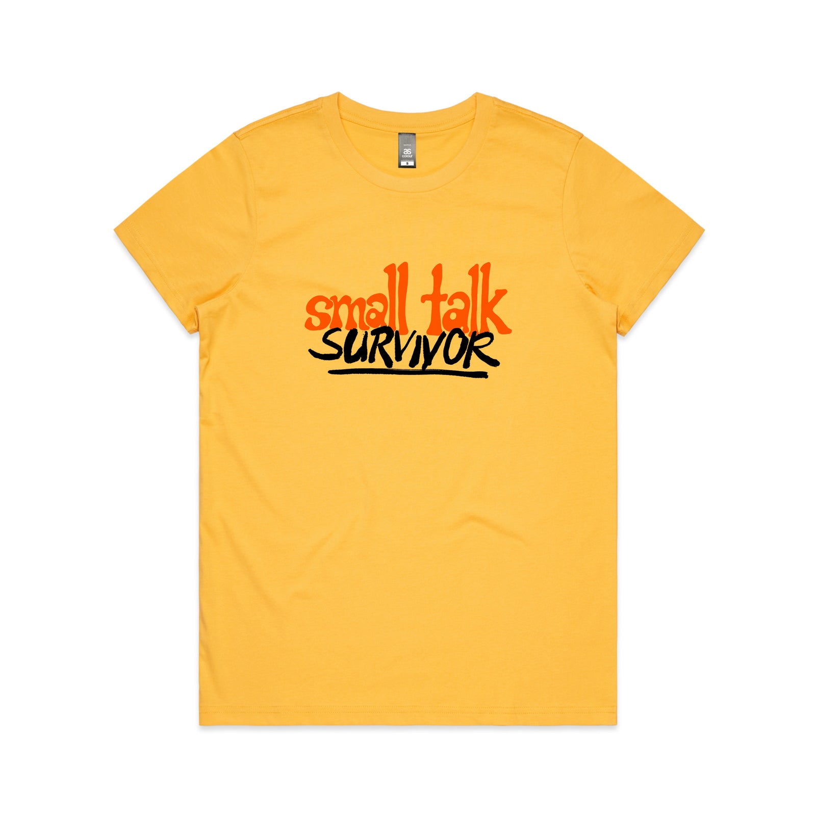Small Talk Survivor Tee