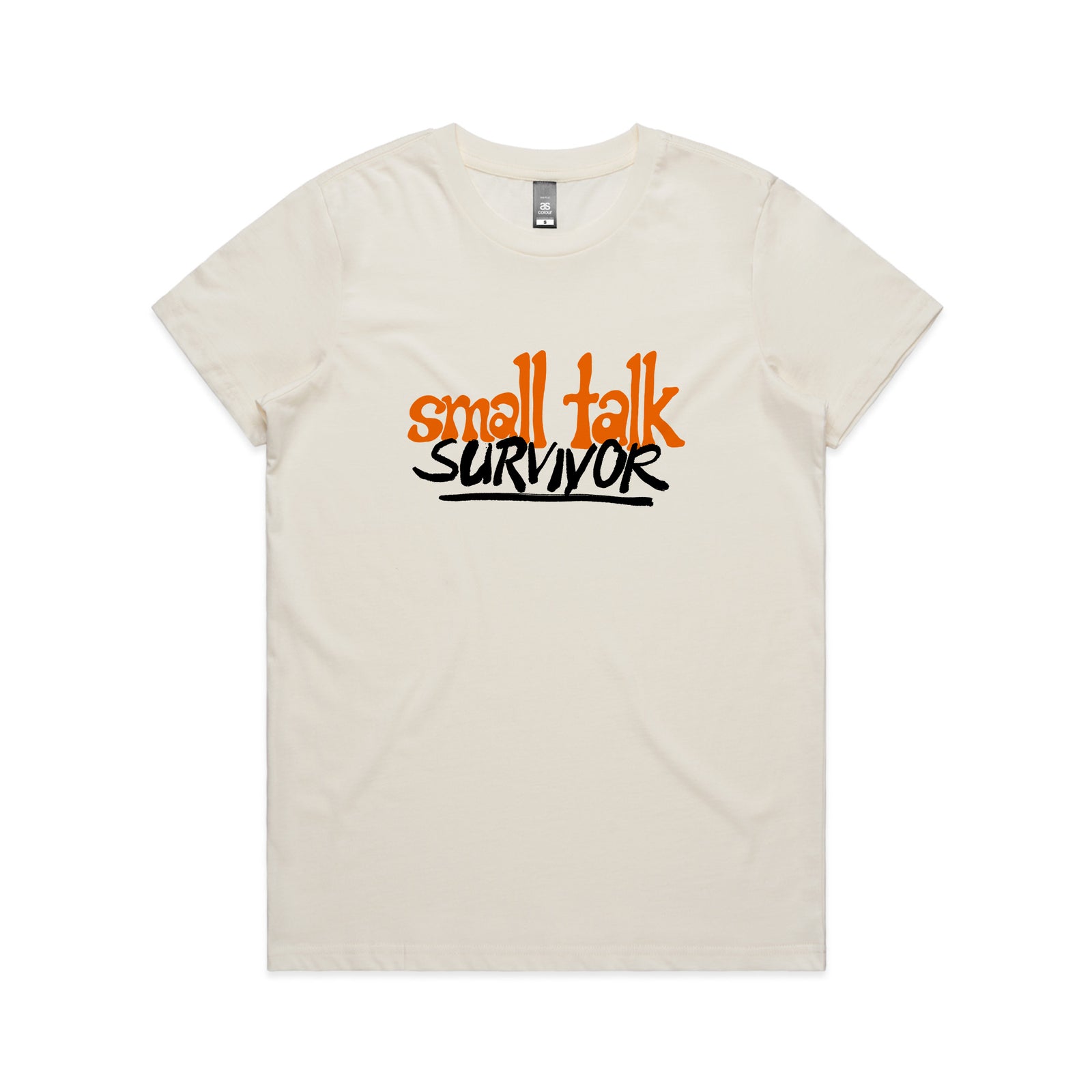 Small Talk Survivor Tee