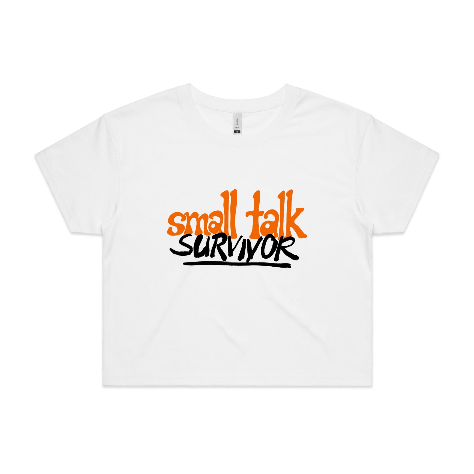 Small Talk Survivor Tee