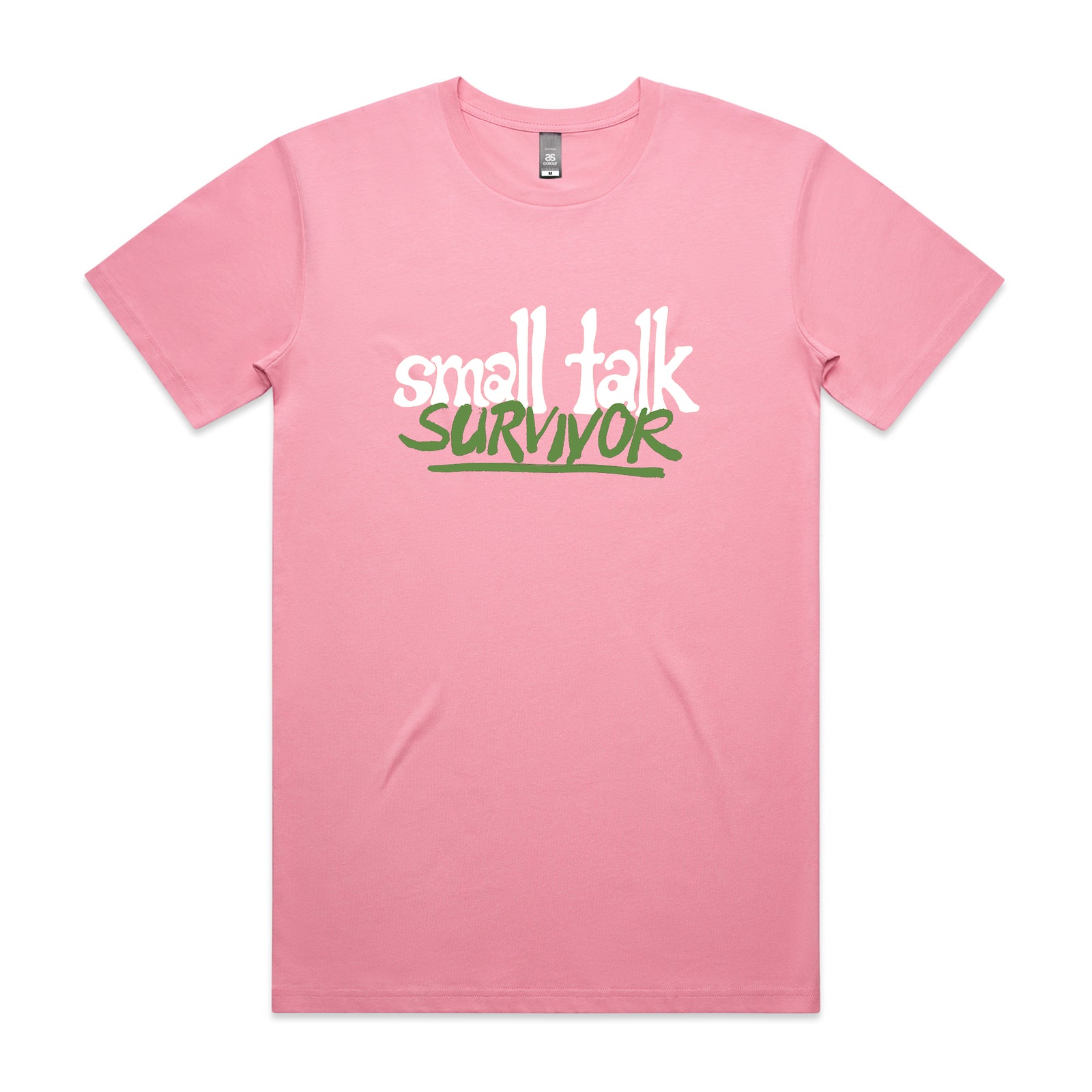 Small Talk Survivor Tee