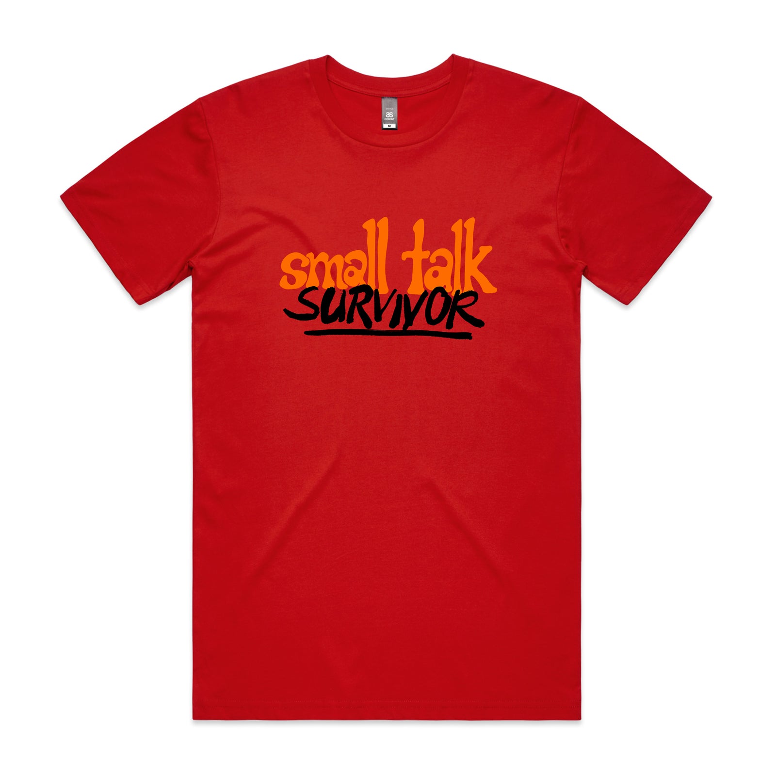 Small Talk Survivor Tee