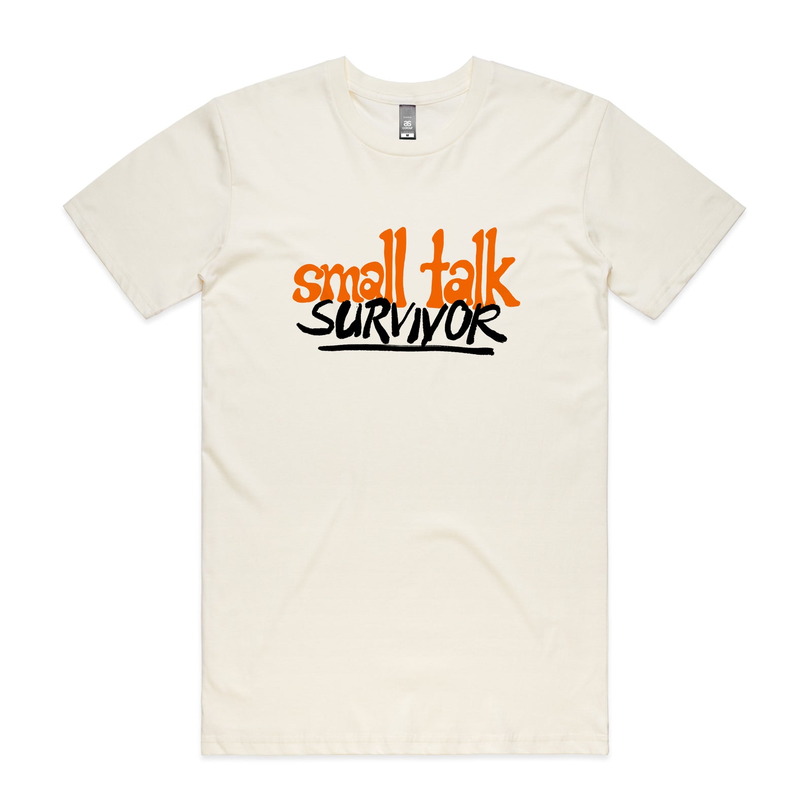 Small Talk Survivor Tee