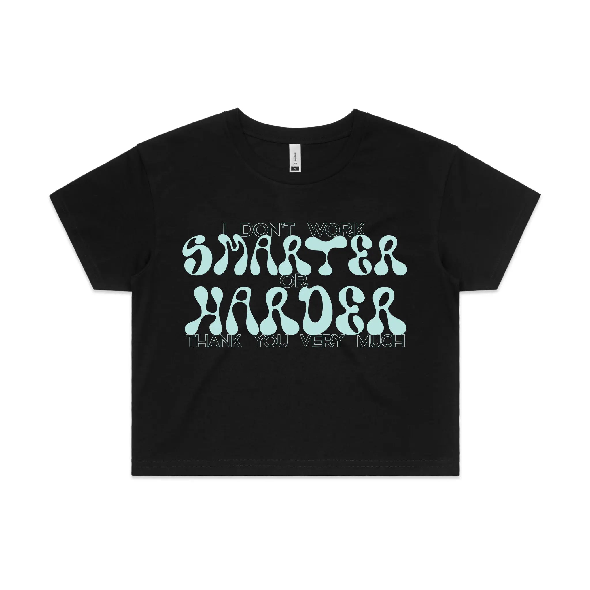 Smarter Or Harder Tee