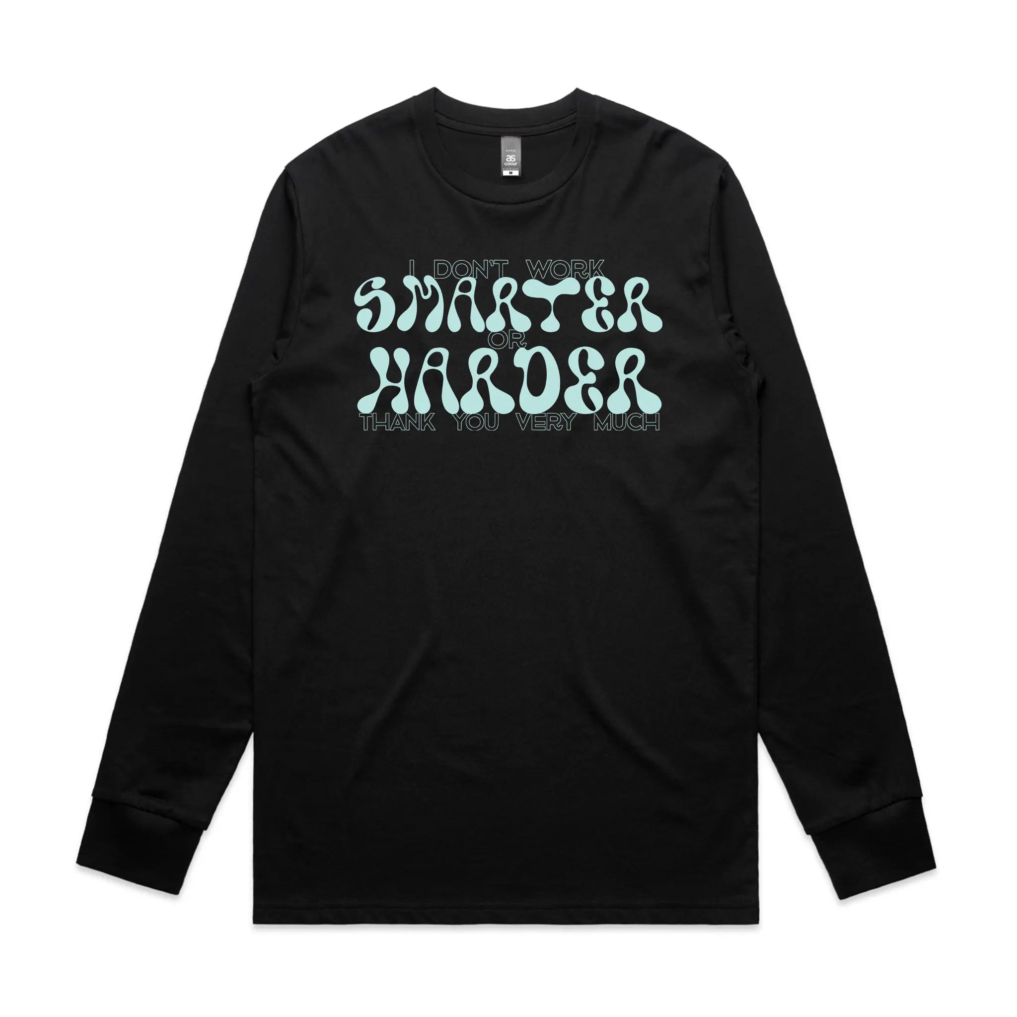 Smarter Or Harder Tee