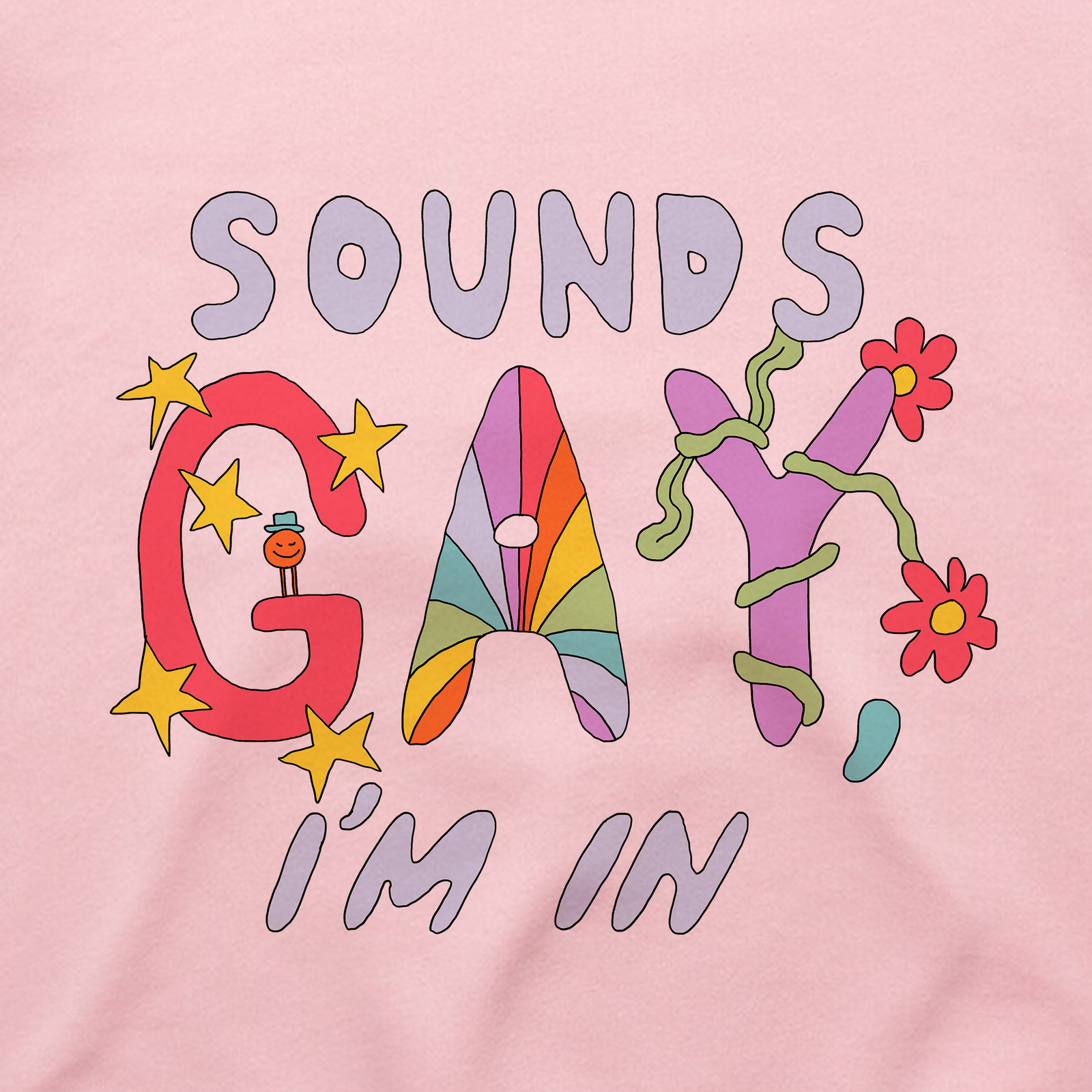 Sounds Gay Hoodie