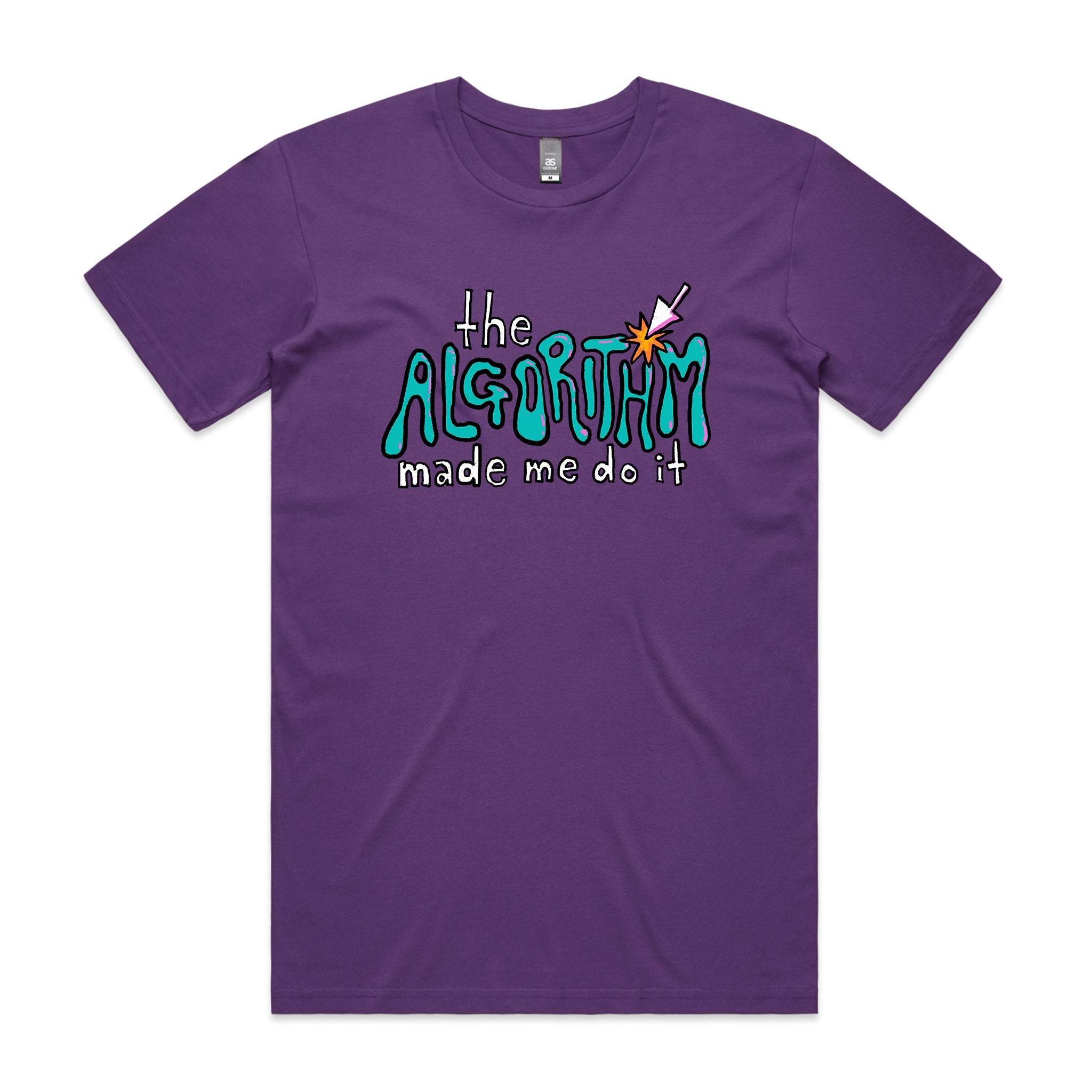 The Algorithm Made Me Do It Tee