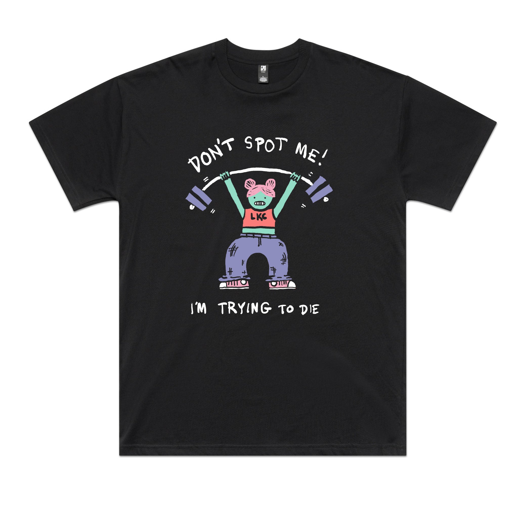 Don't Spot Me Tee