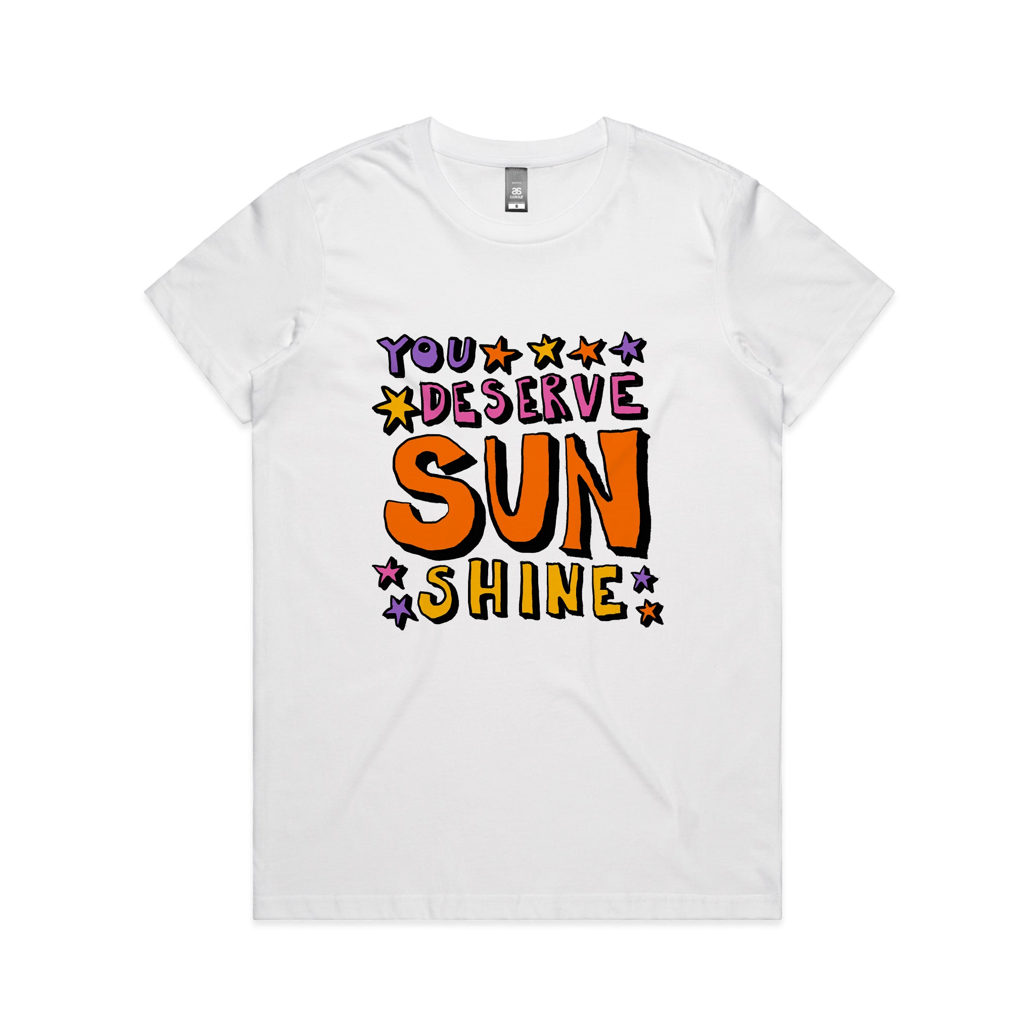 You Deserve Sunshine Tee