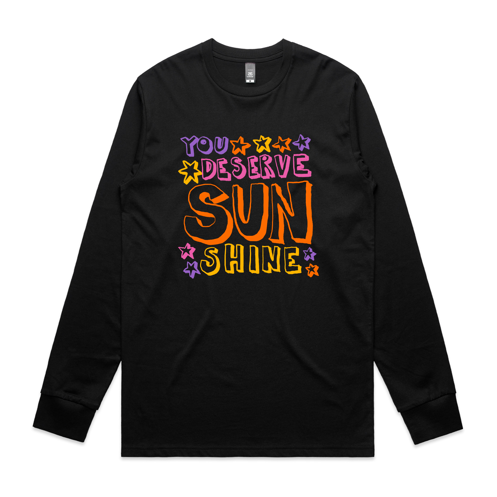 You Deserve Sunshine Tee