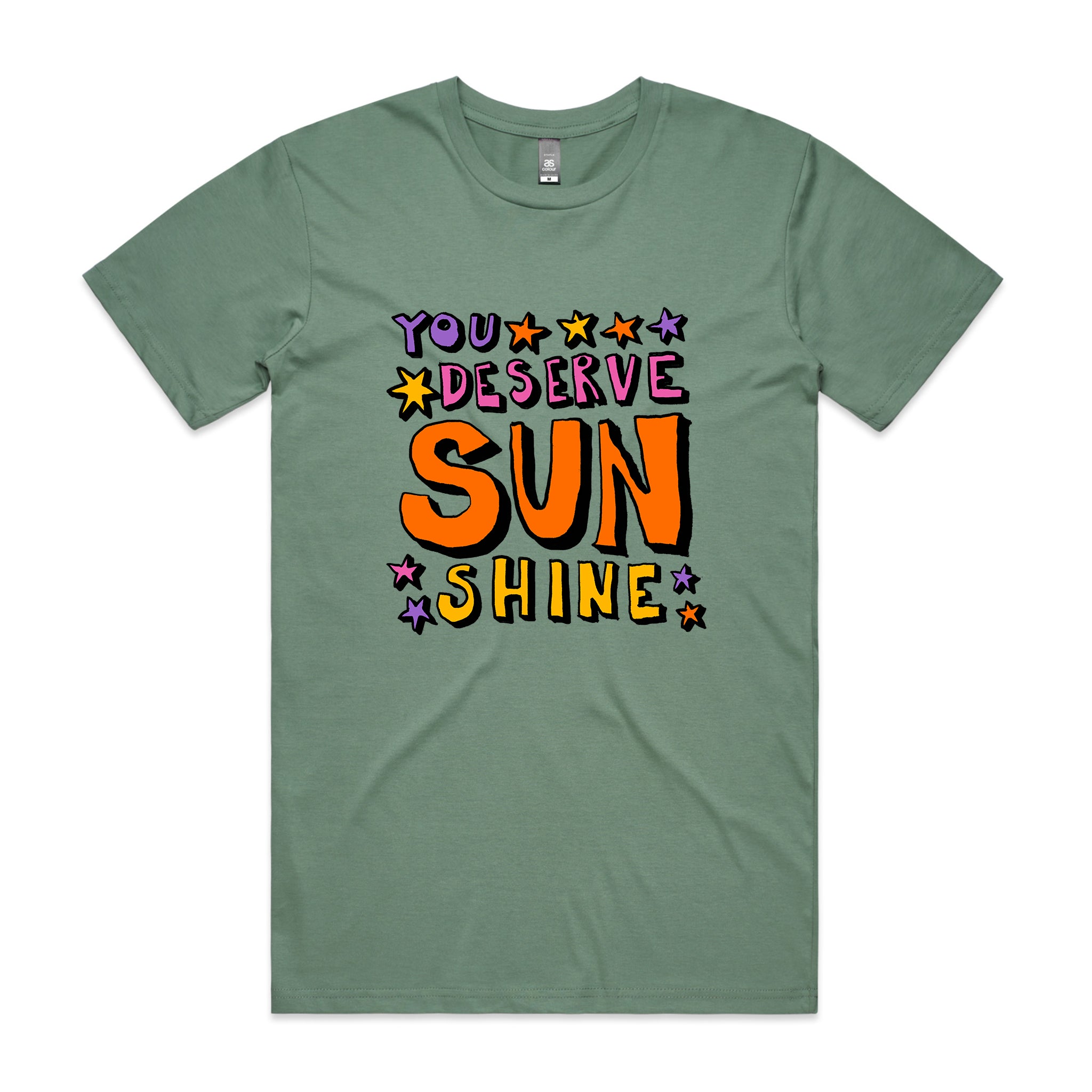 You Deserve Sunshine Tee
