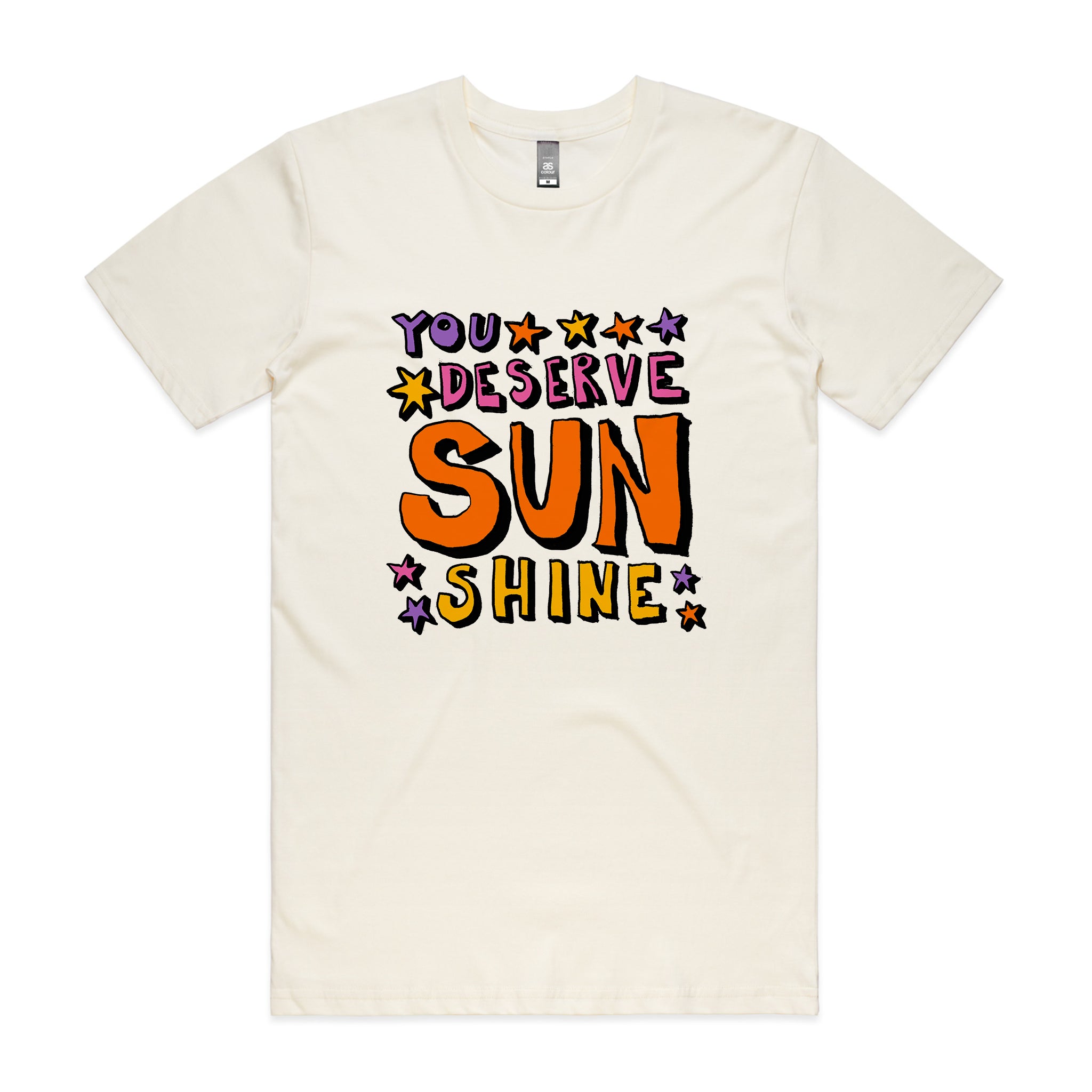 You Deserve Sunshine Tee