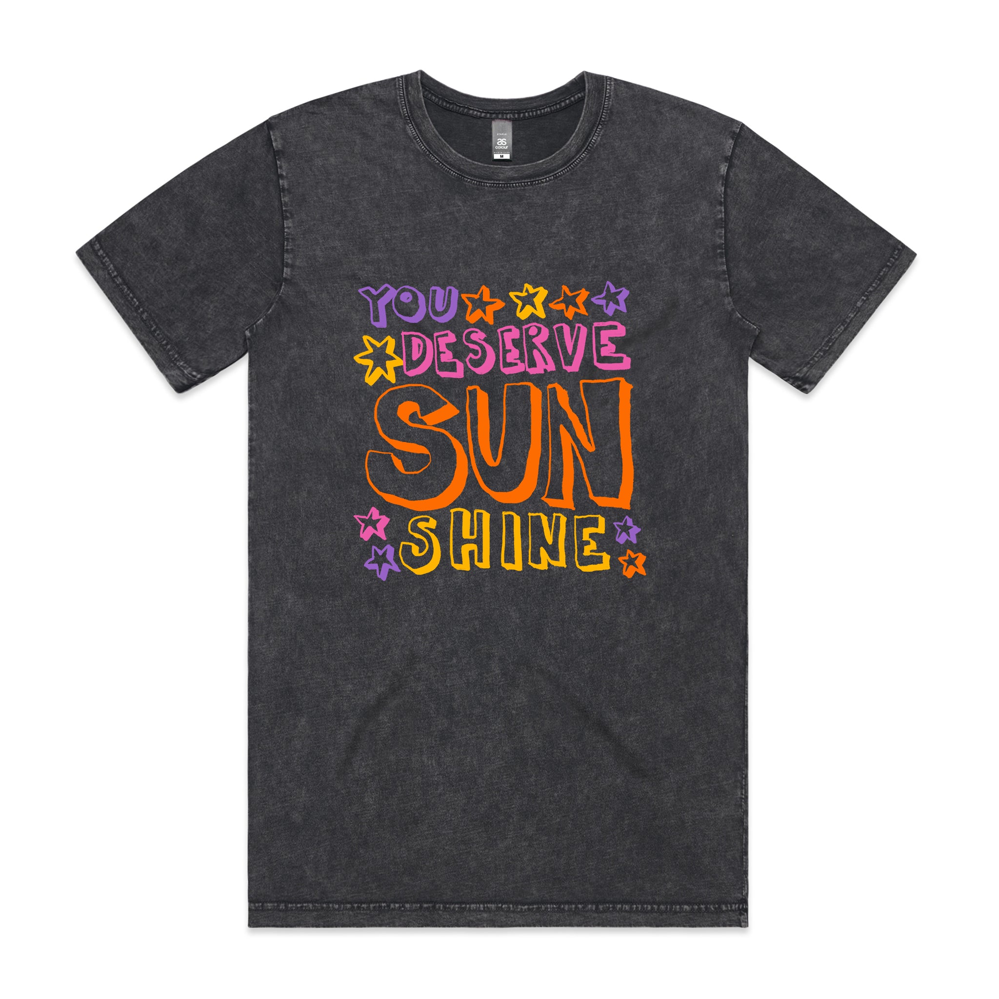 You Deserve Sunshine Tee
