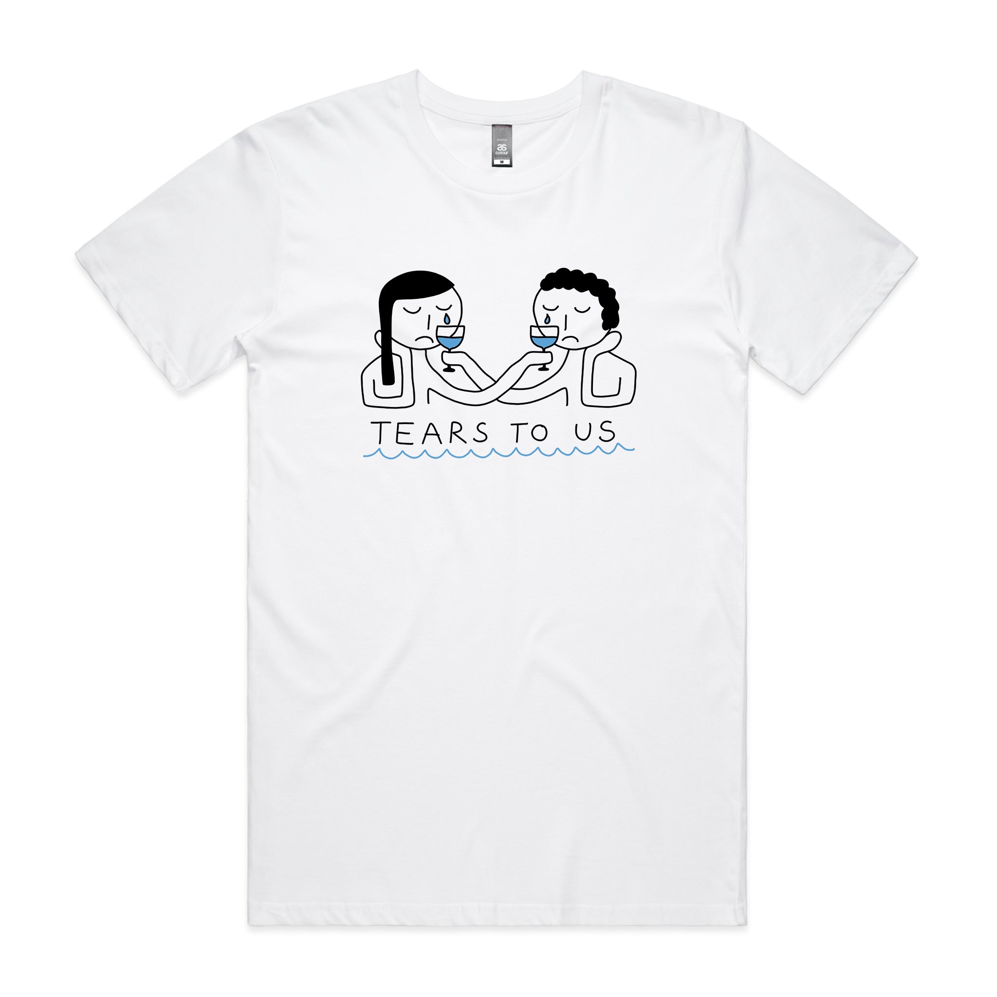 Tears To Us Tee