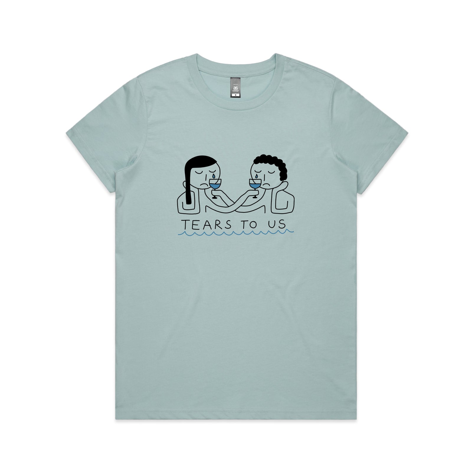 Tears To Us Tee