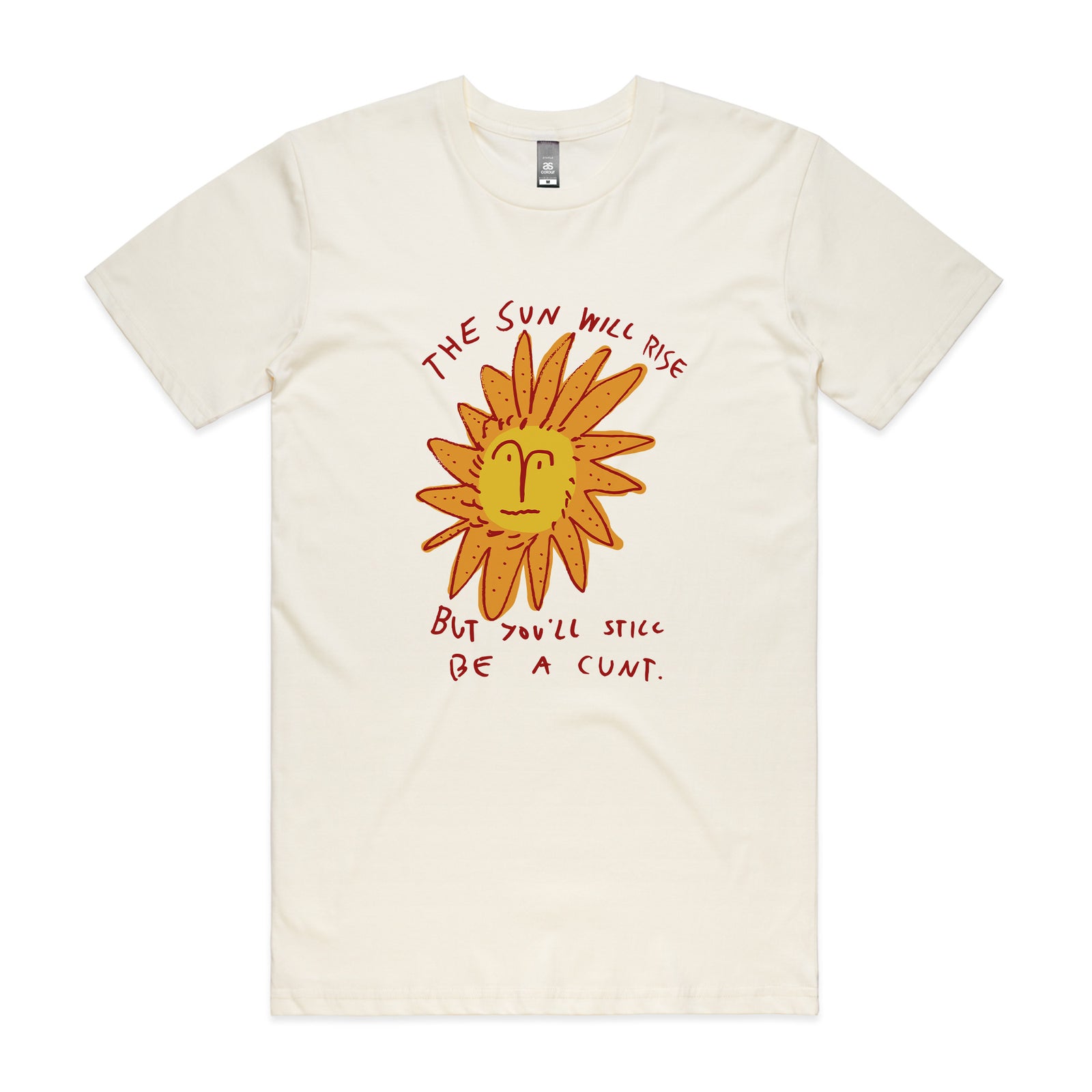The Sun Will Rise Tee
