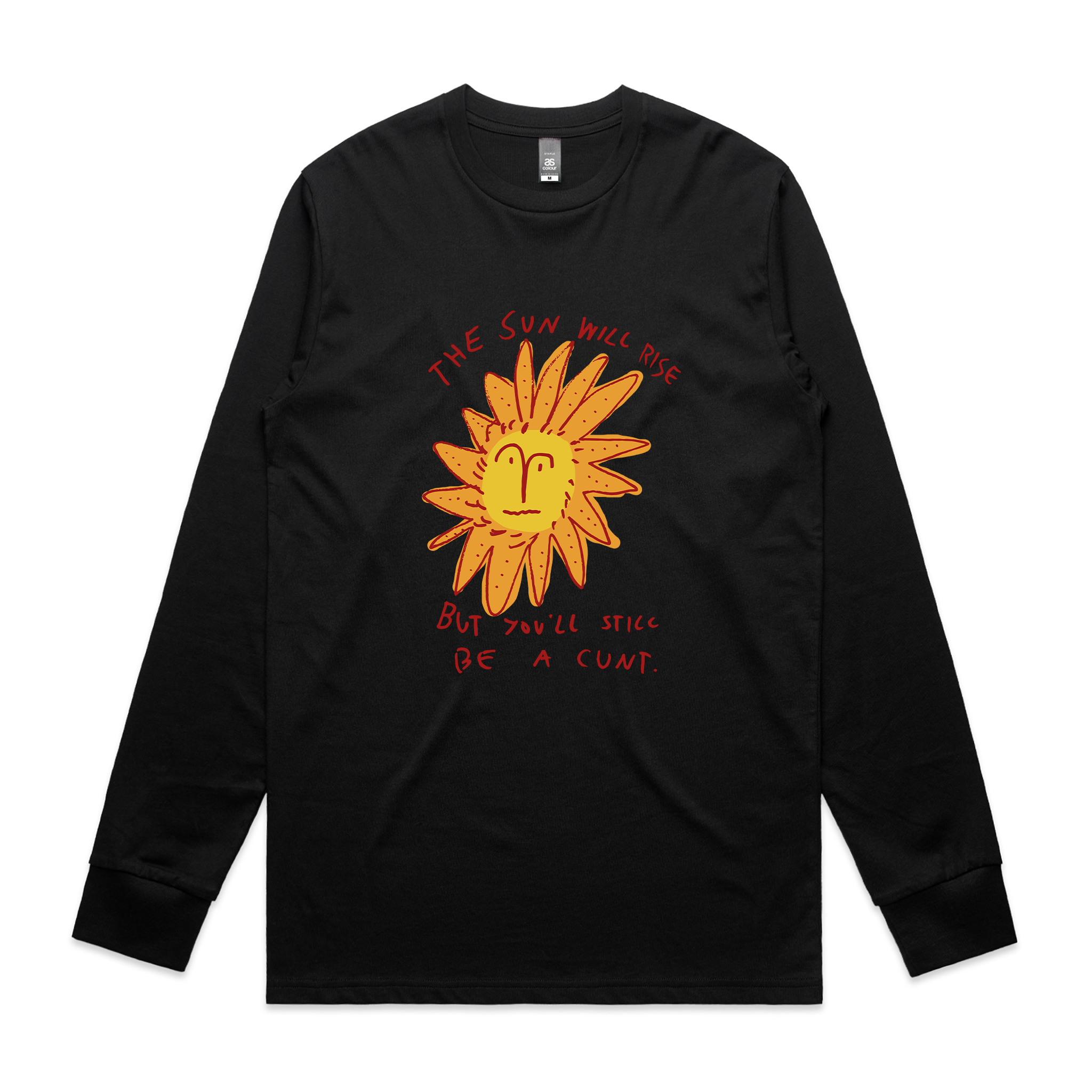 The Sun Will Rise Tee