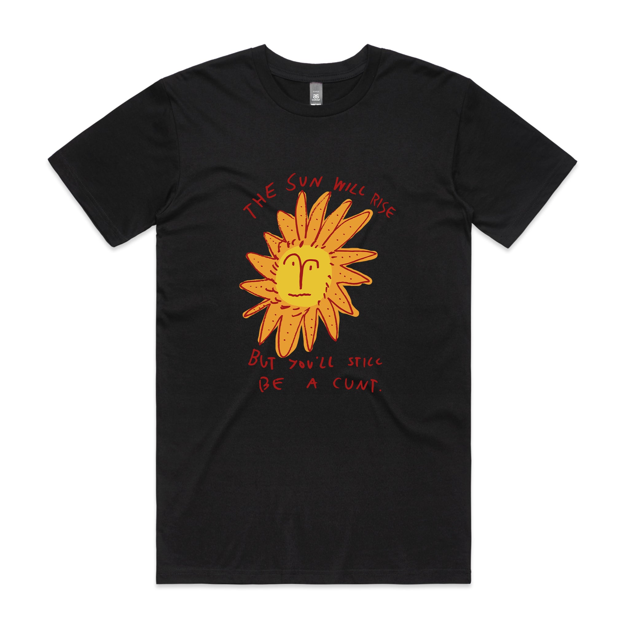 The Sun Will Rise Tee