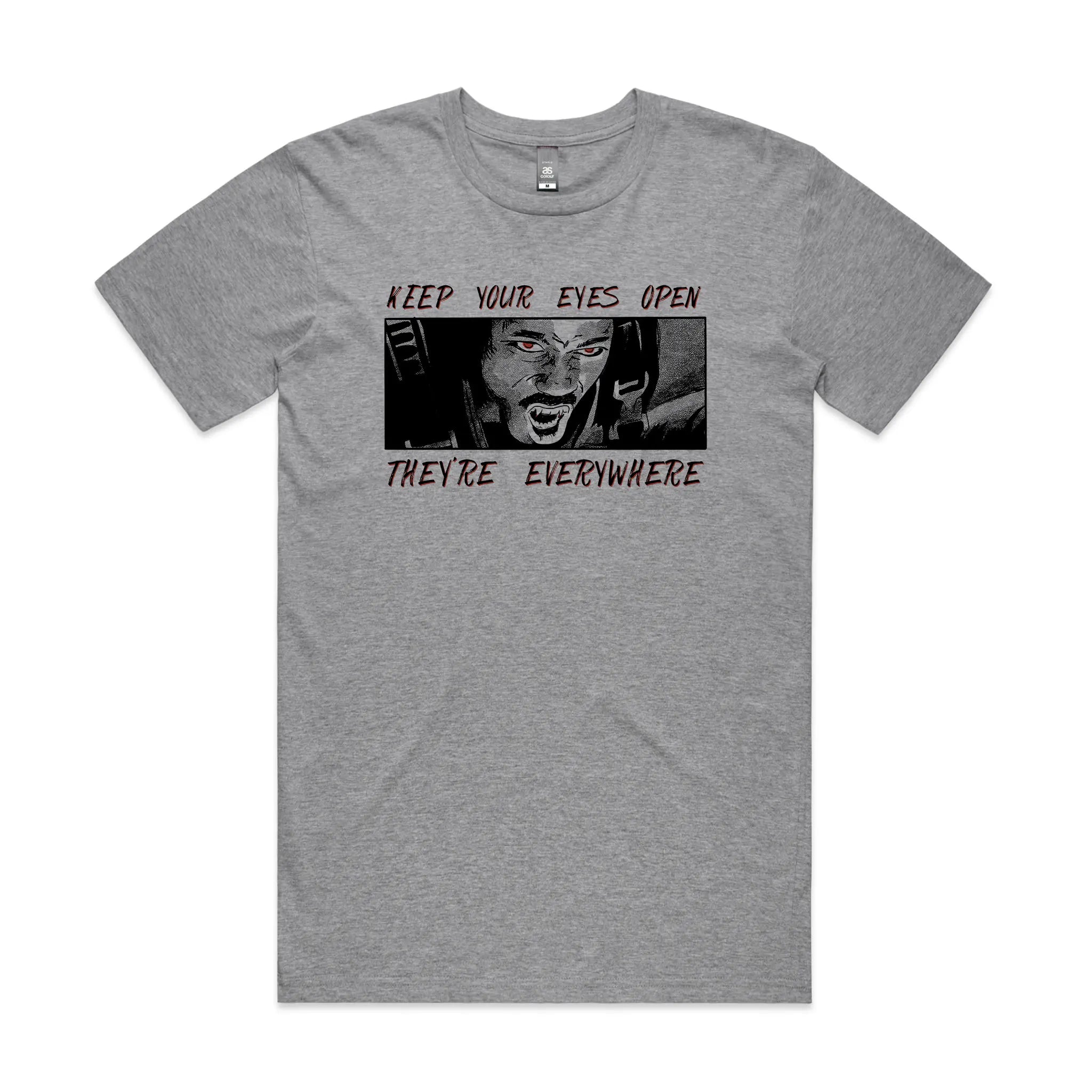 They're Everywhere Tee
