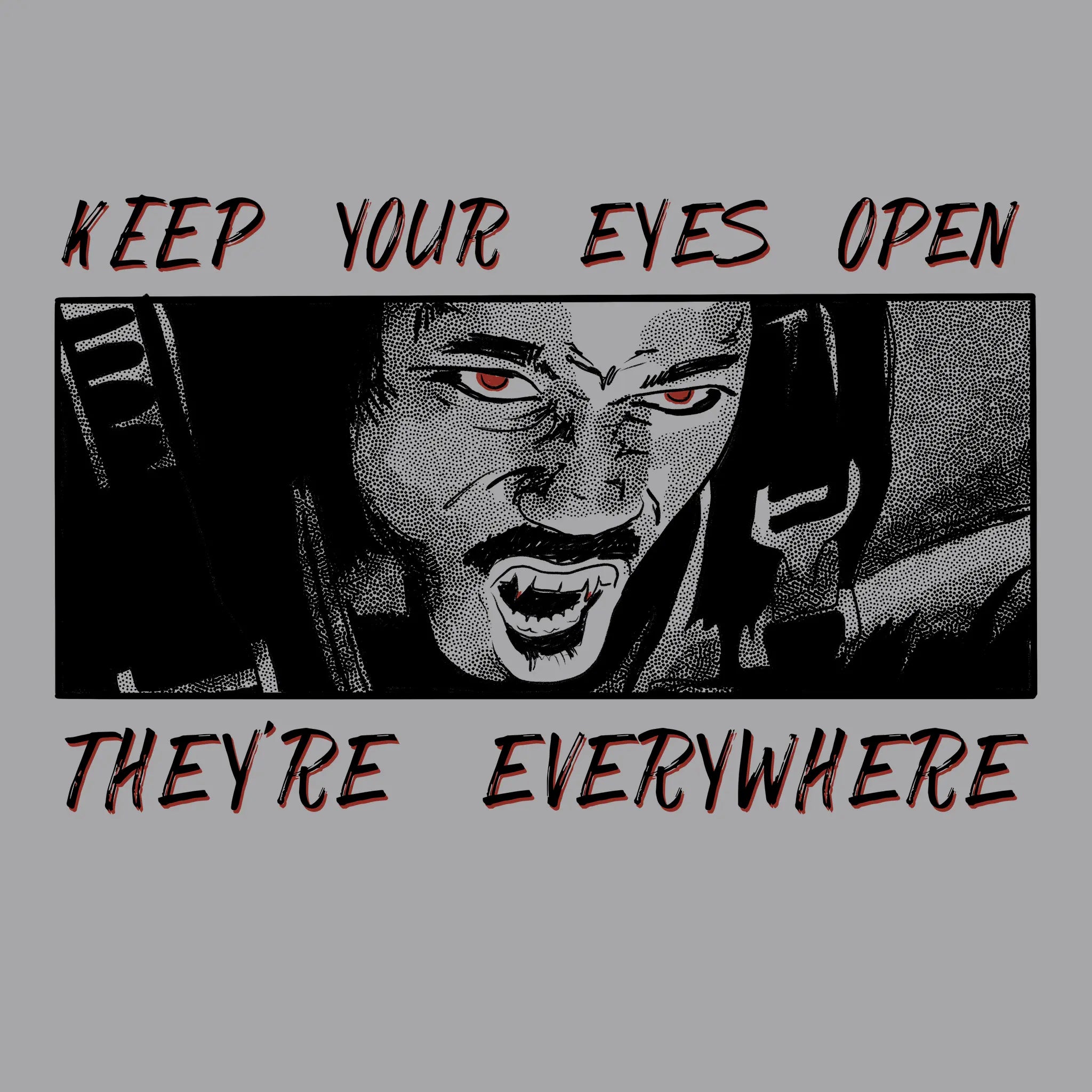 They're Everywhere Tee