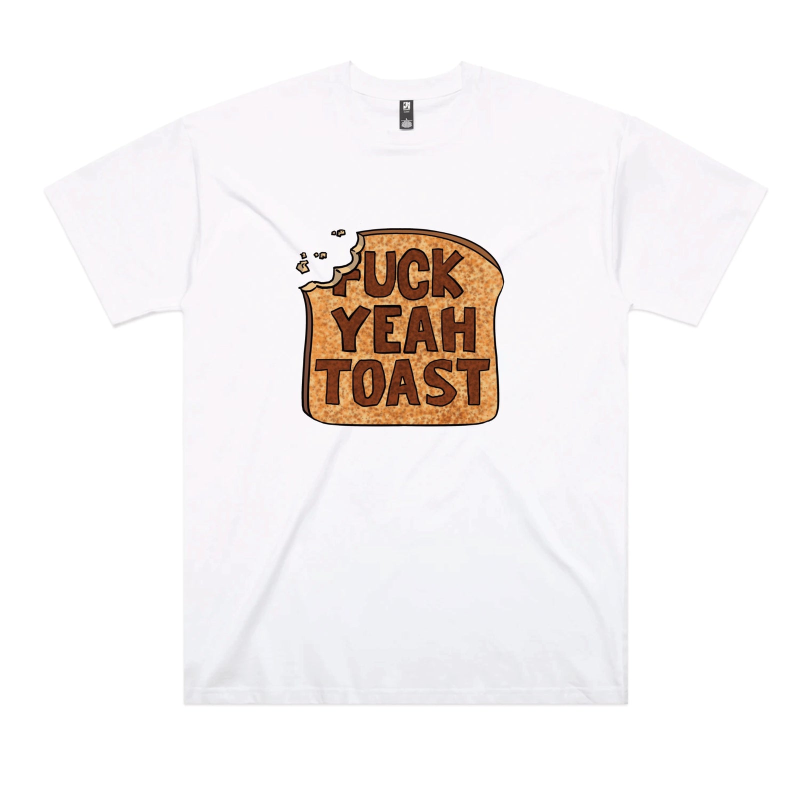 Fuck Yeah Toast Tee