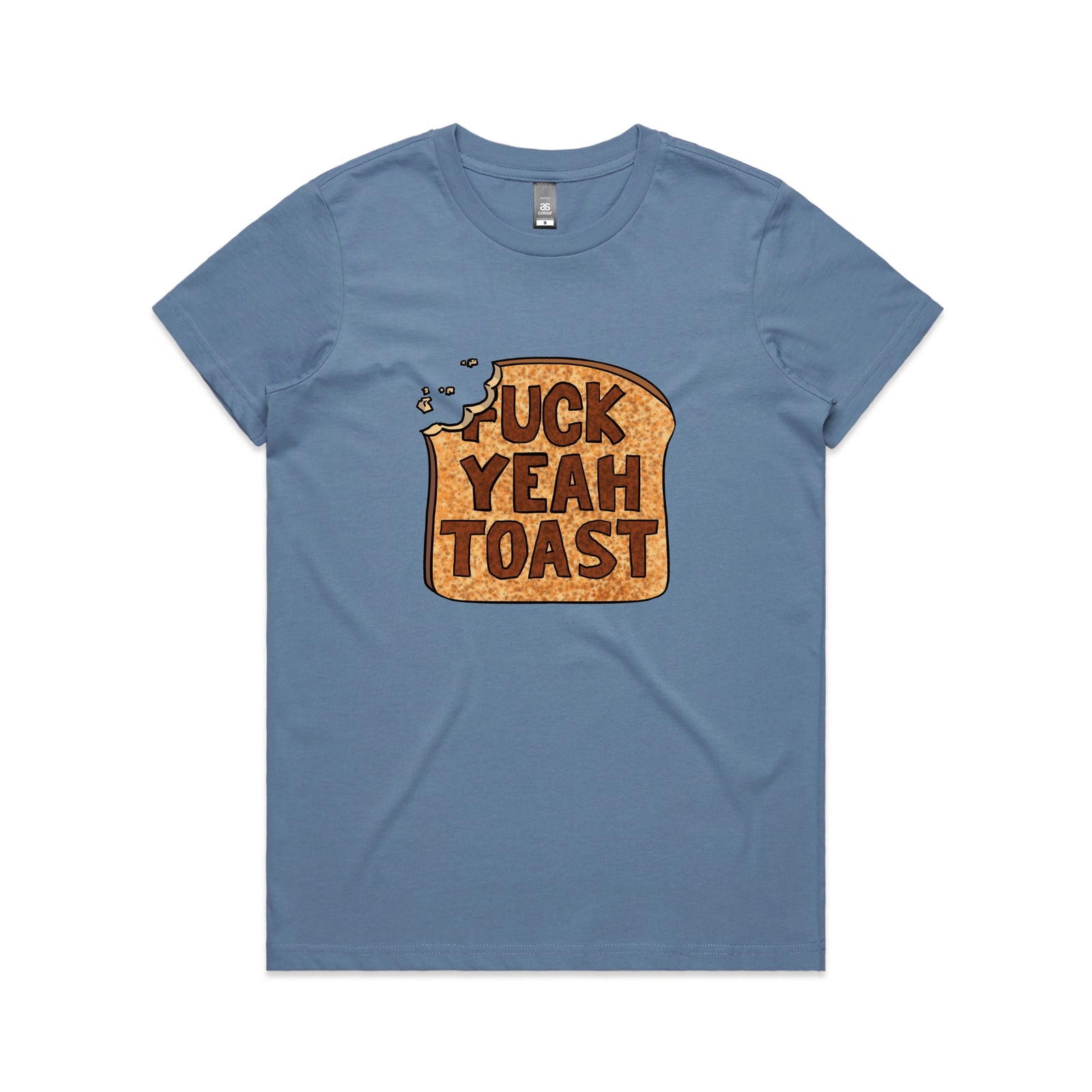 Fuck Yeah Toast Tee