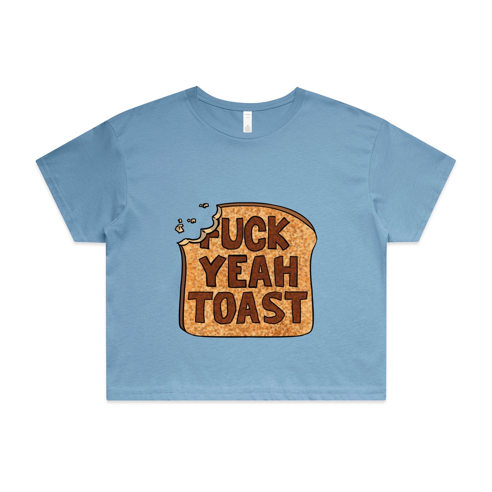Fuck Yeah Toast Tee