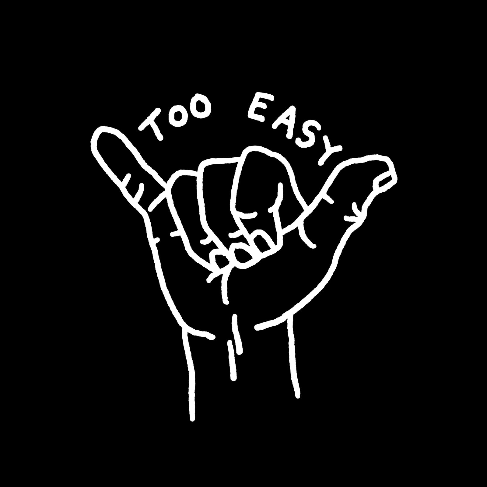 Too Easy Hat