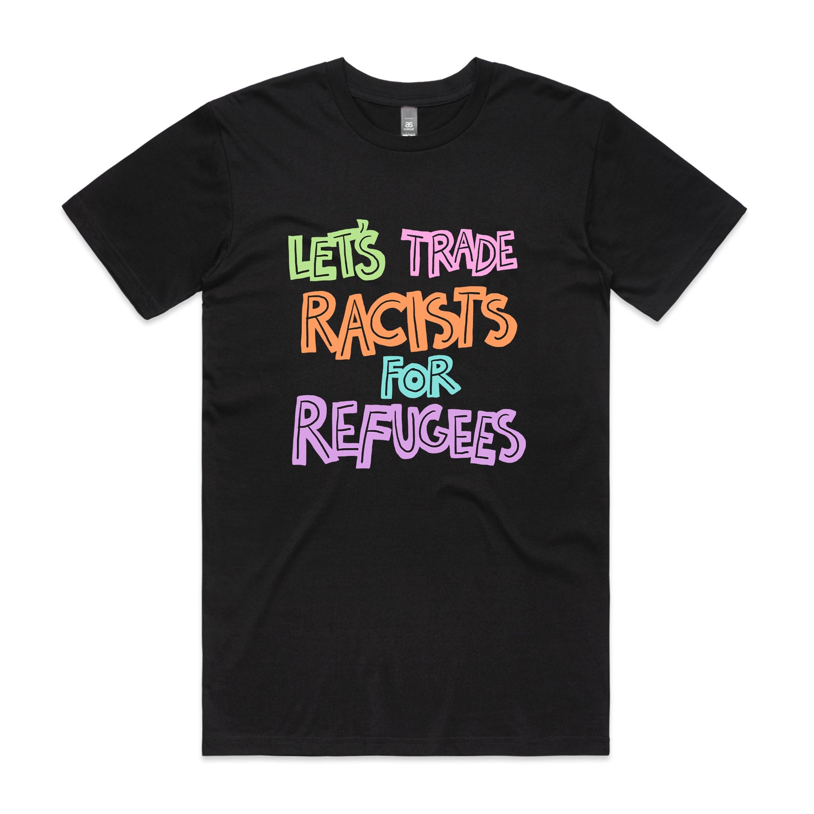 Trade Racists Tee