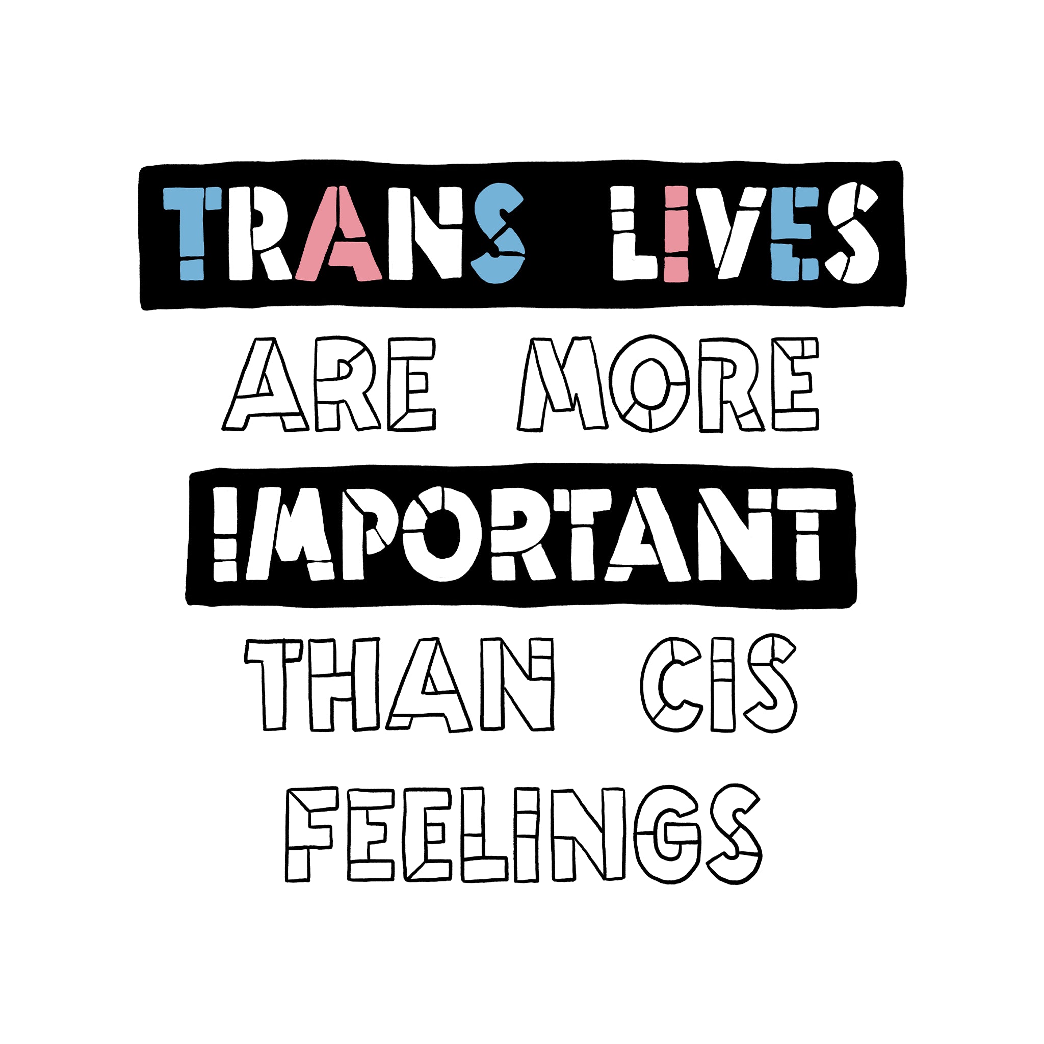 Trans Lives Tee
