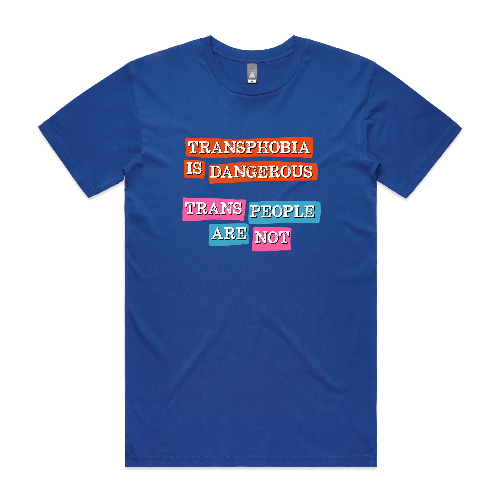 Transphobia Is Dangerous Tee