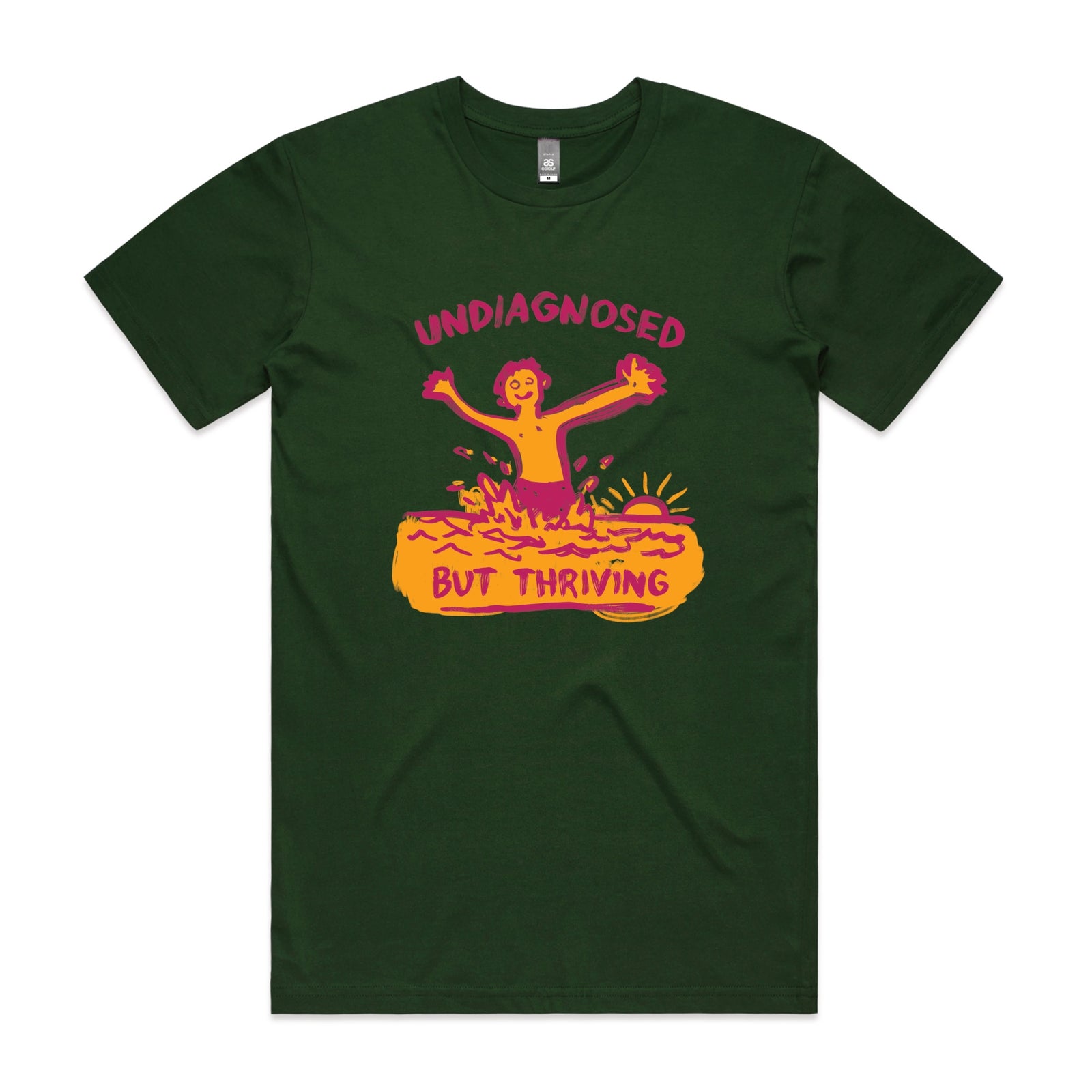 Forest Green unisex t-shirt with Undiagnosed But Thriving graphic by Lonely Kids Club