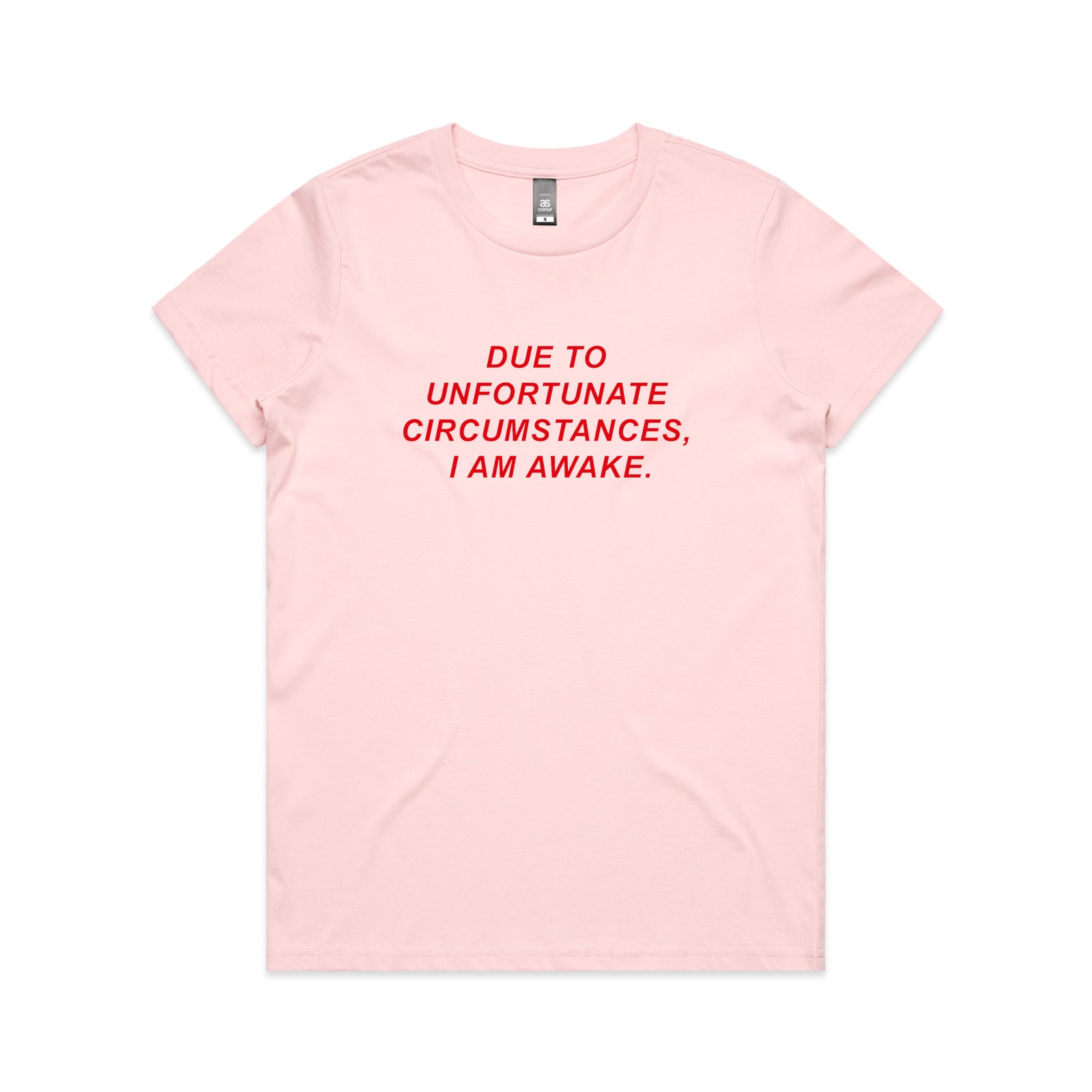 Unfortunate Circumstances Tee