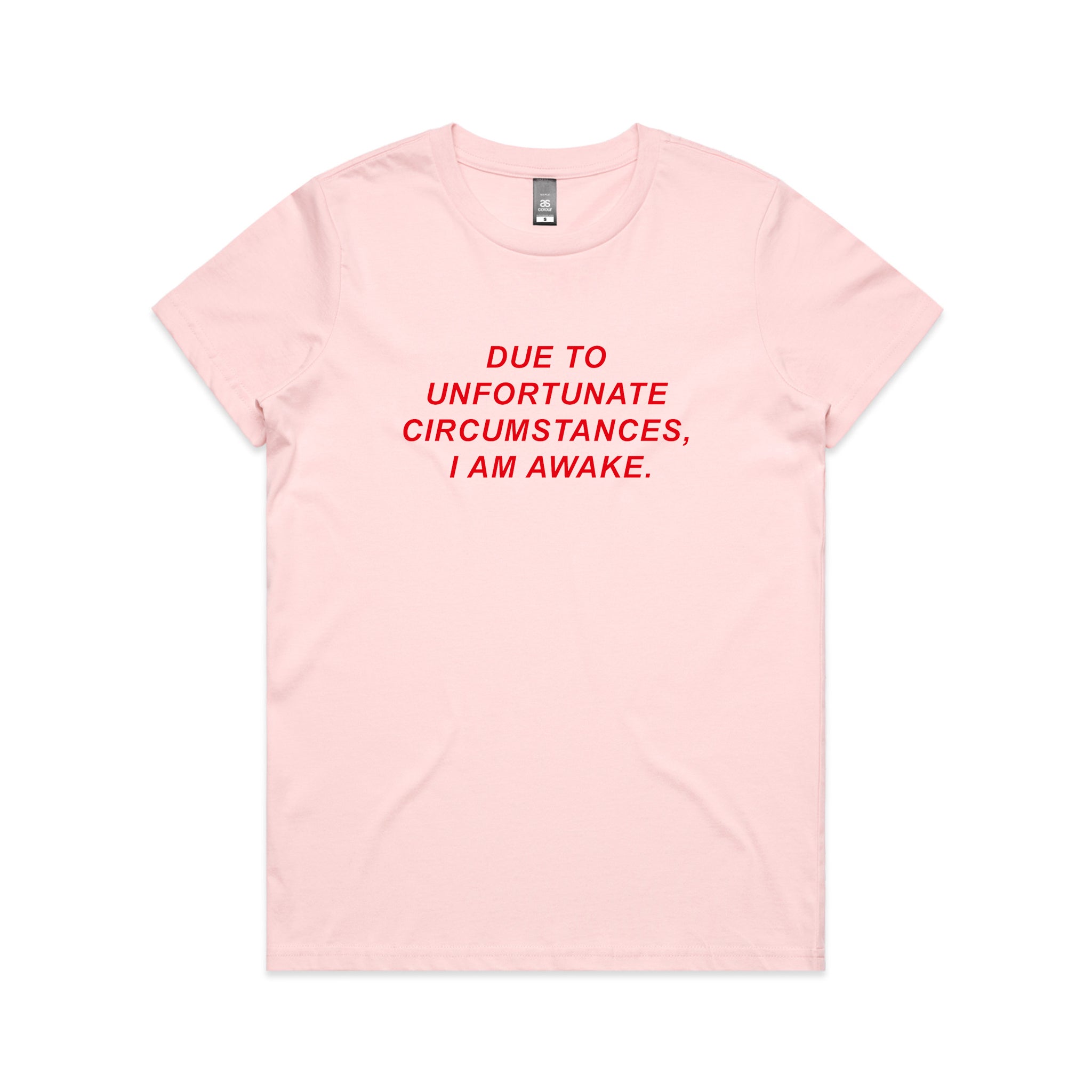 Unfortunate Circumstances Tee