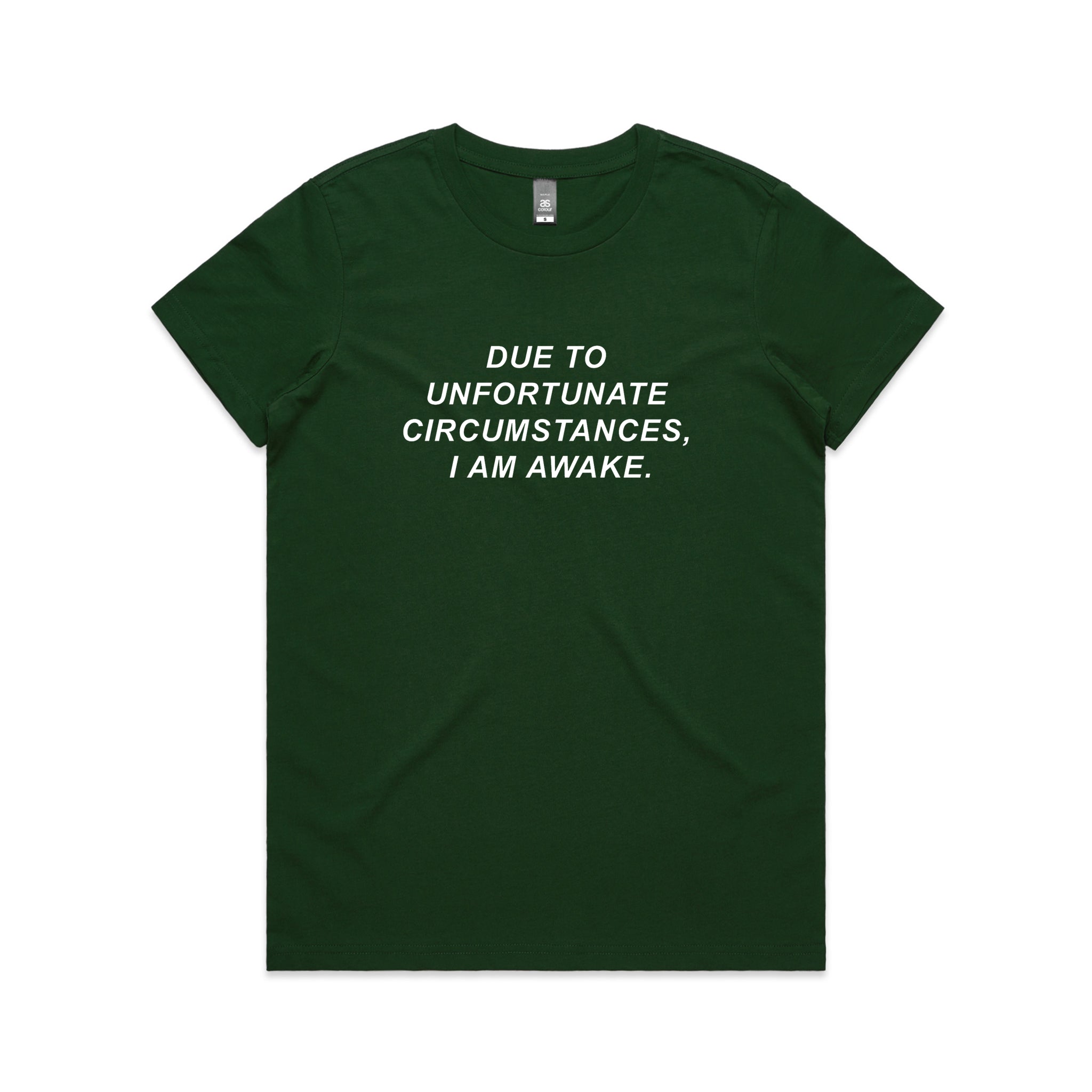 Unfortunate Circumstances Tee