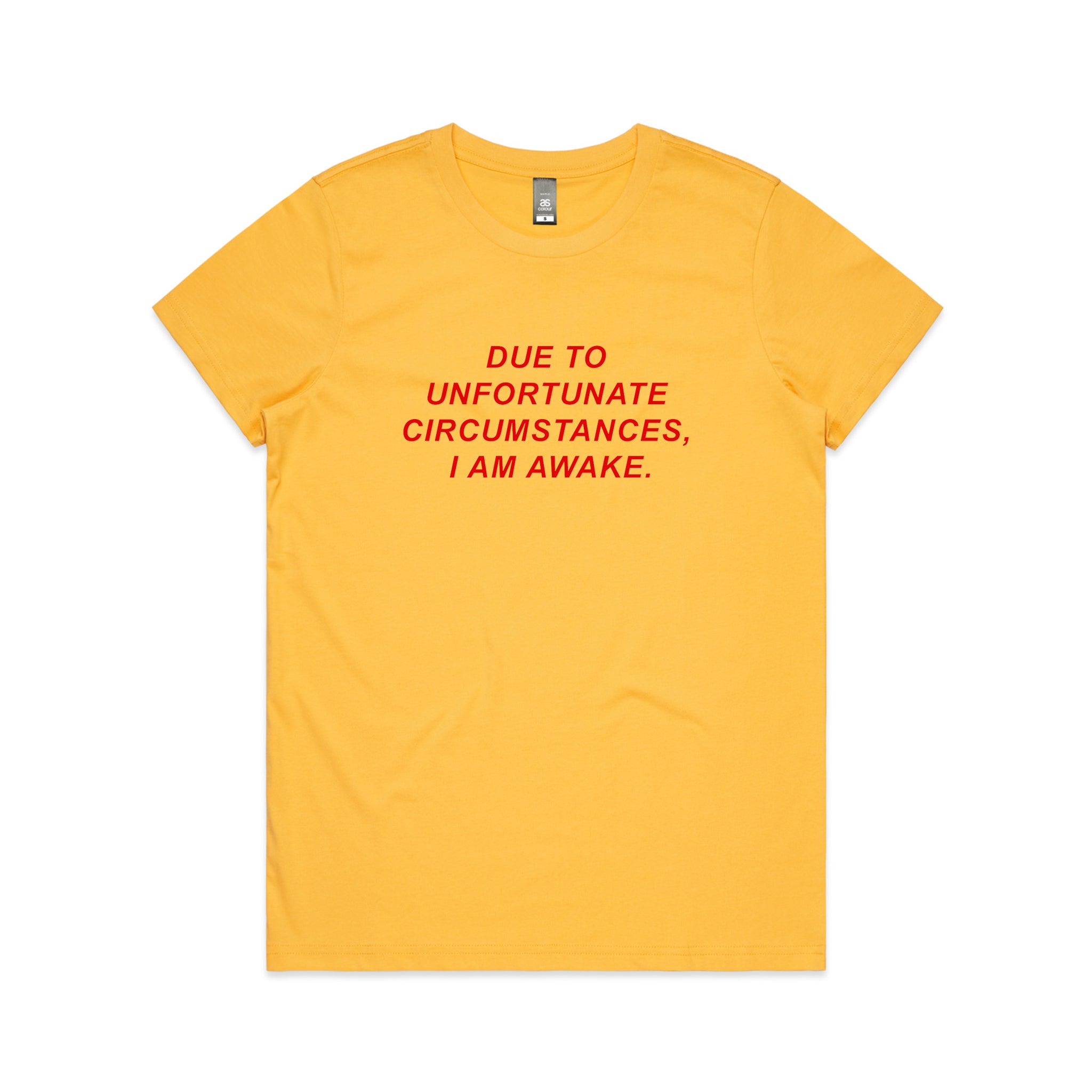 Unfortunate Circumstances Tee