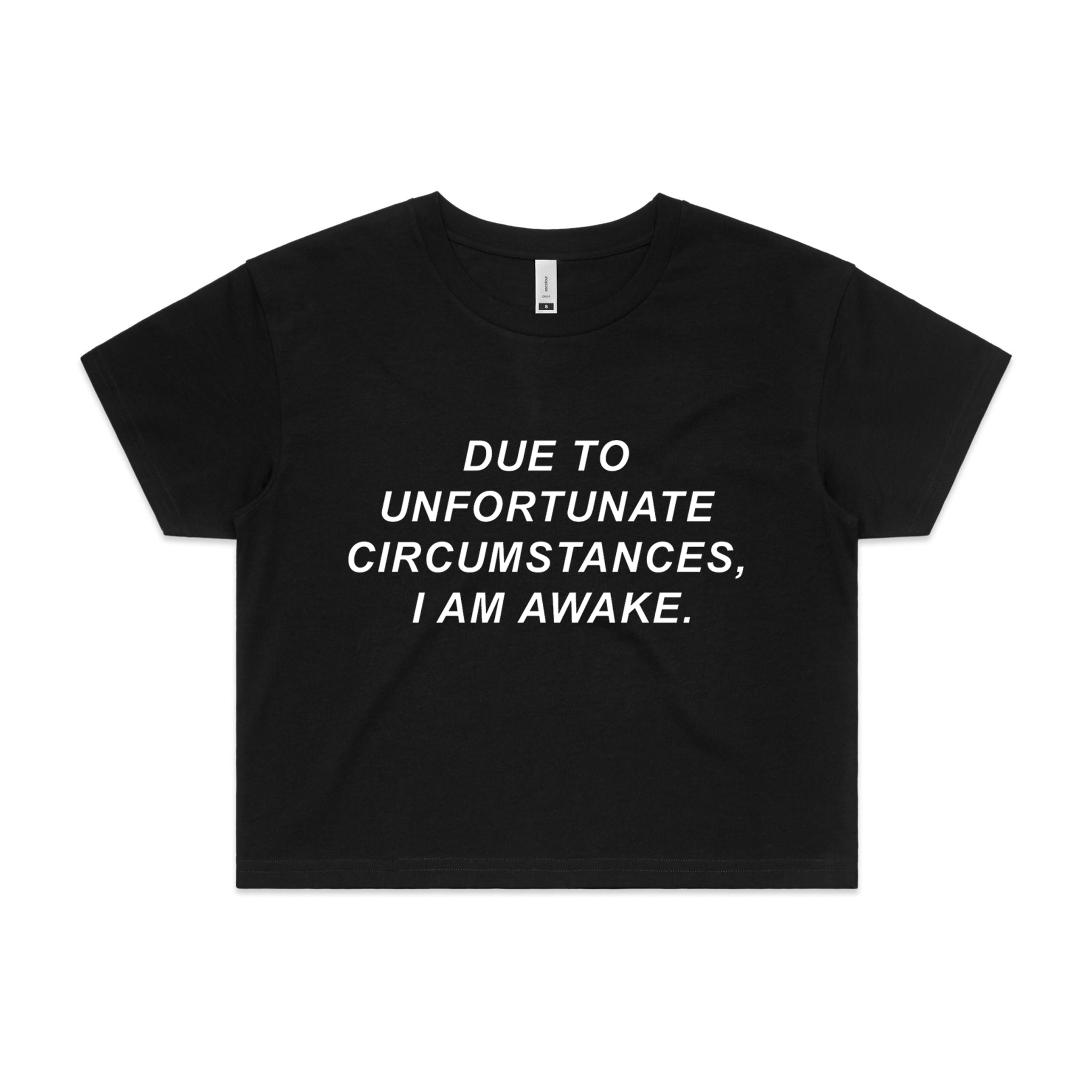 Unfortunate Circumstances Tee