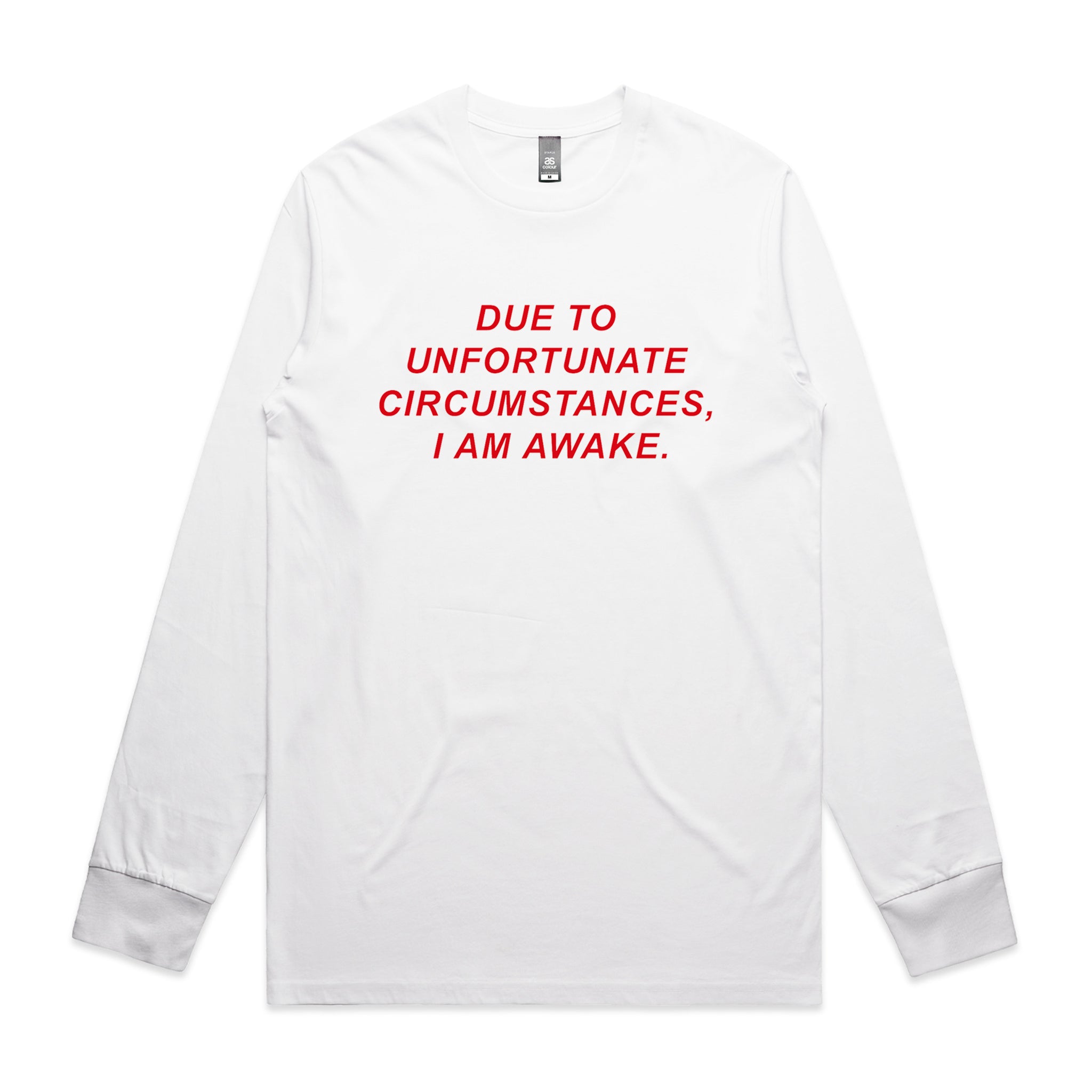 Unfortunate Circumstances Tee