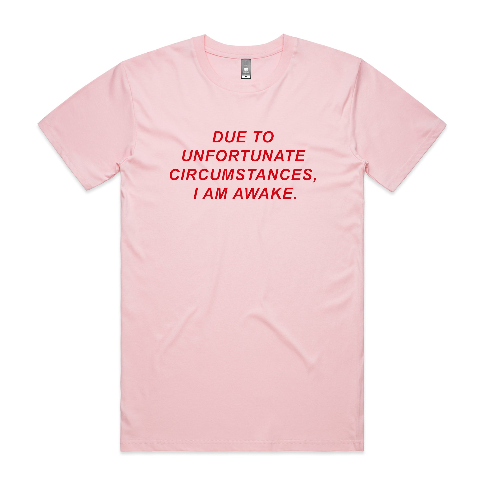Unfortunate Circumstances Tee