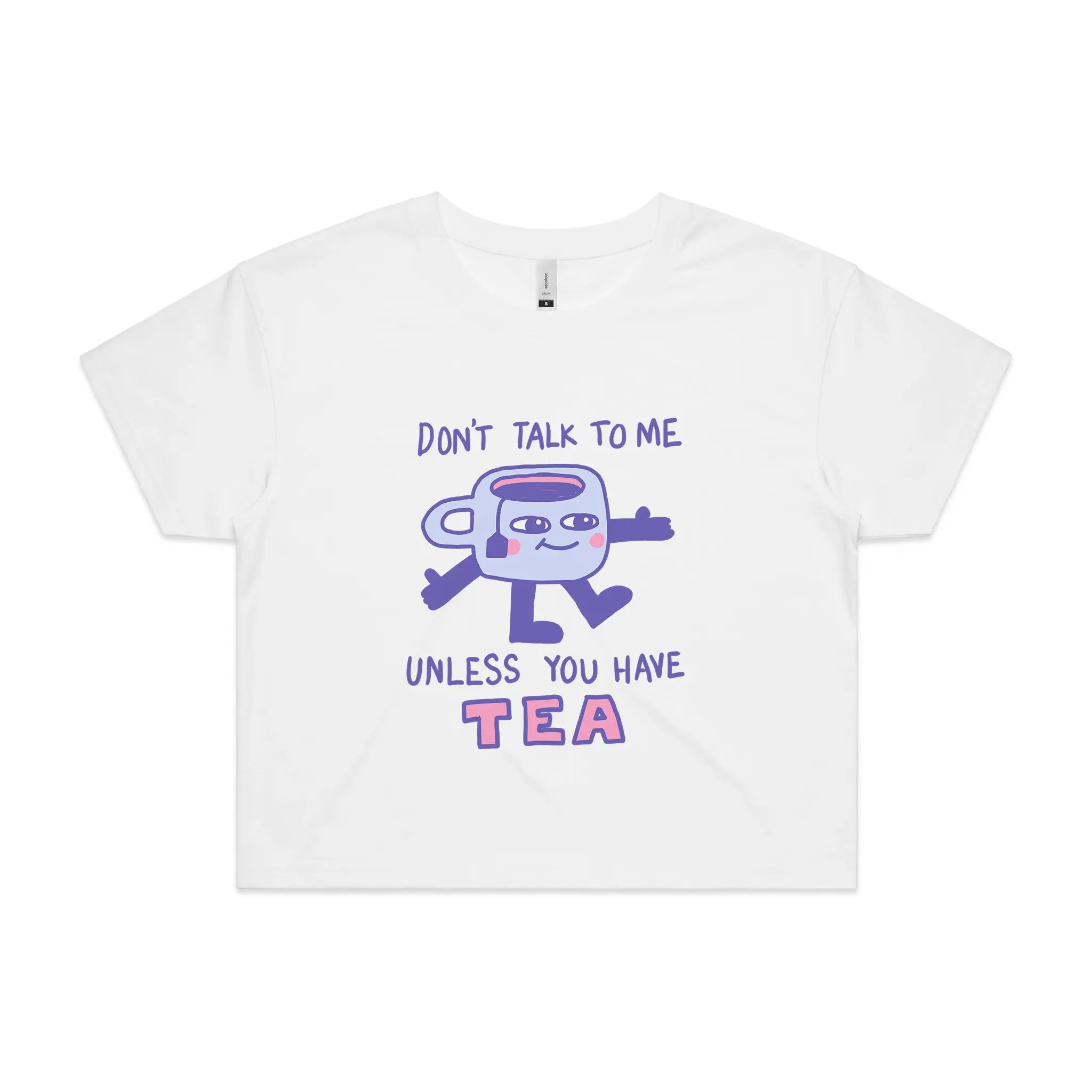 Unless You Have Tea Tee