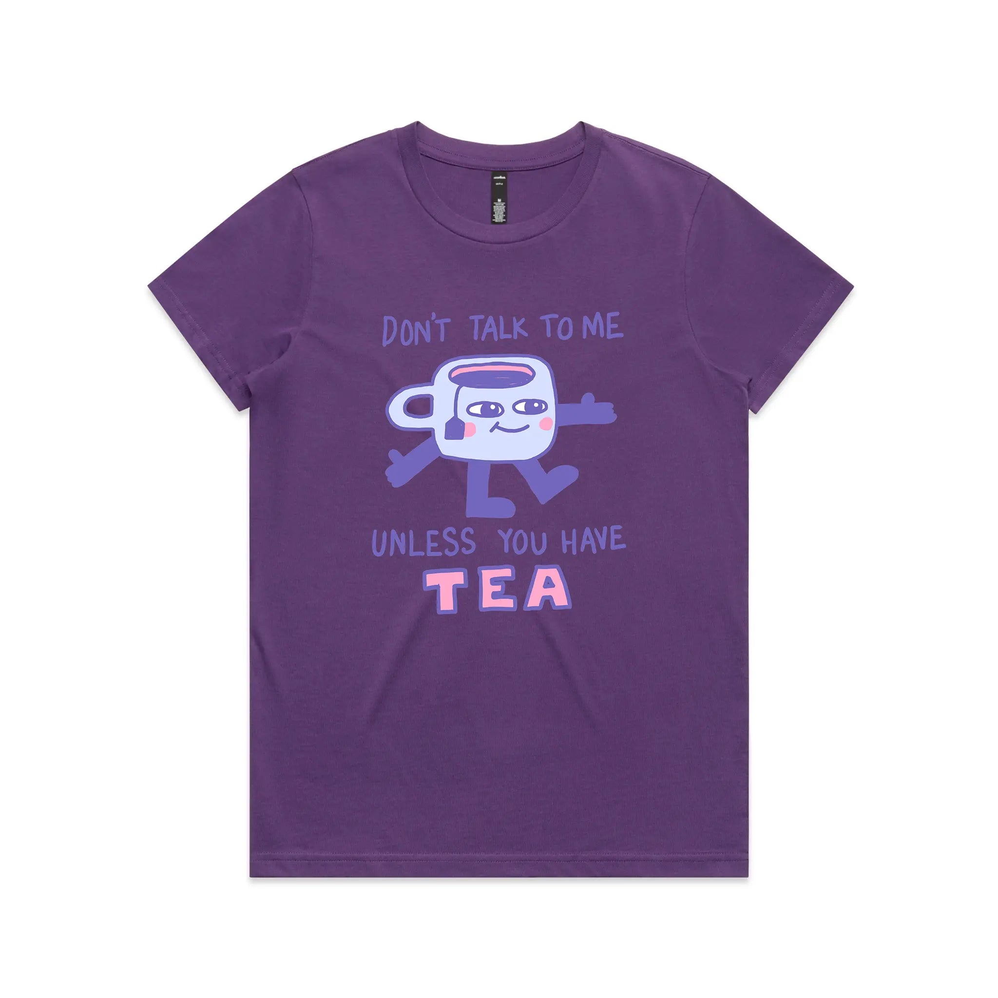 Unless You Have Tea Tee