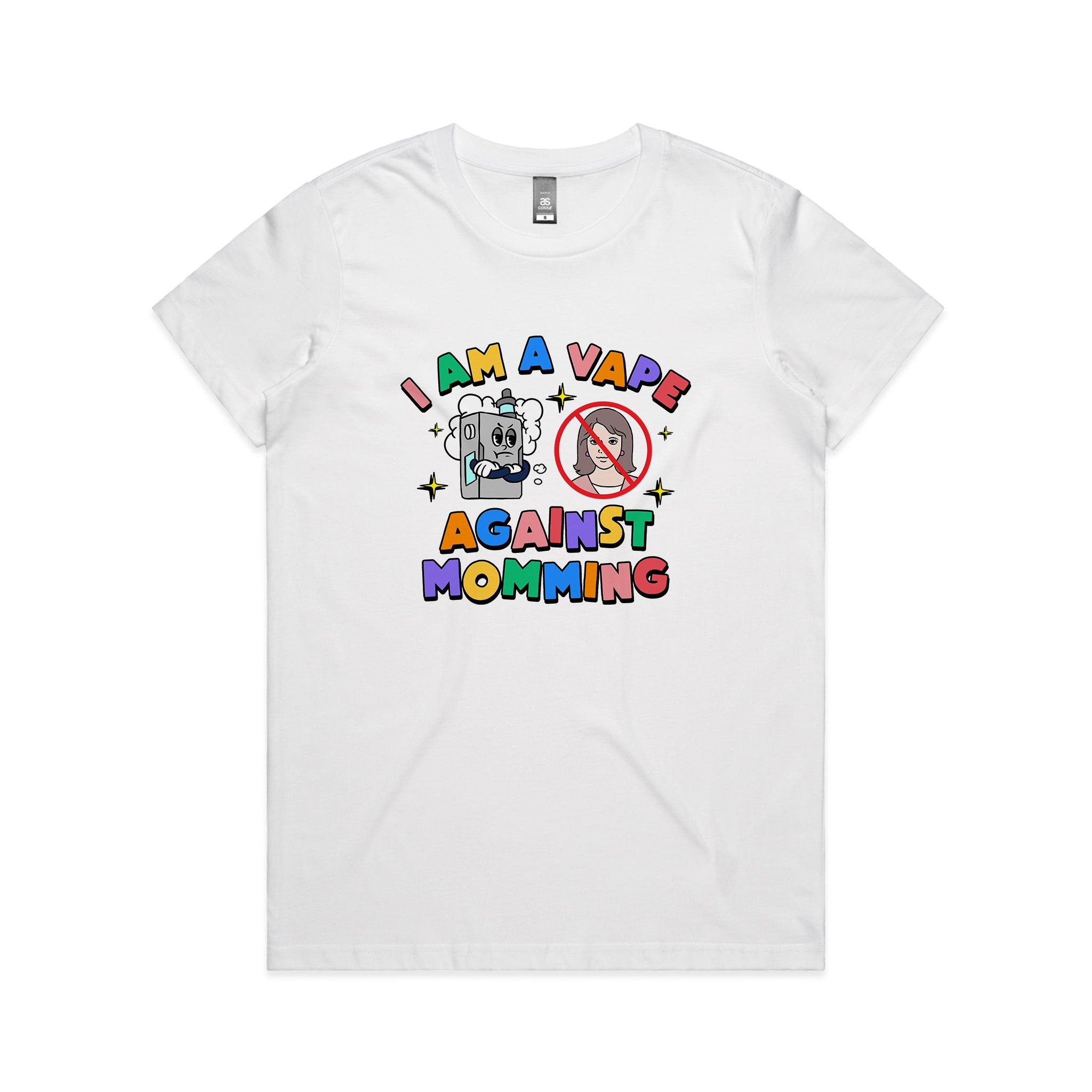 Vape Against Momming Tee