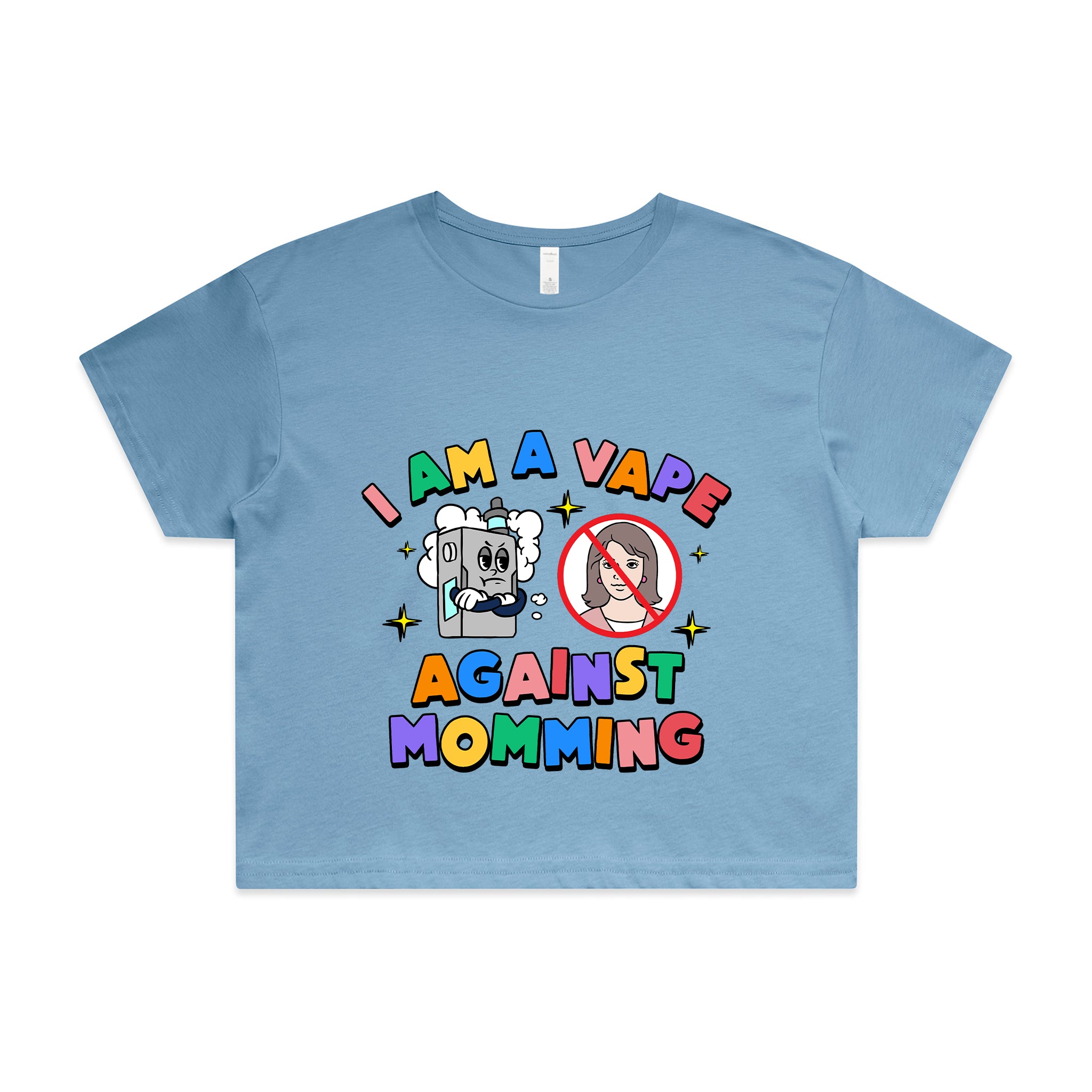 Vape Against Momming Tee