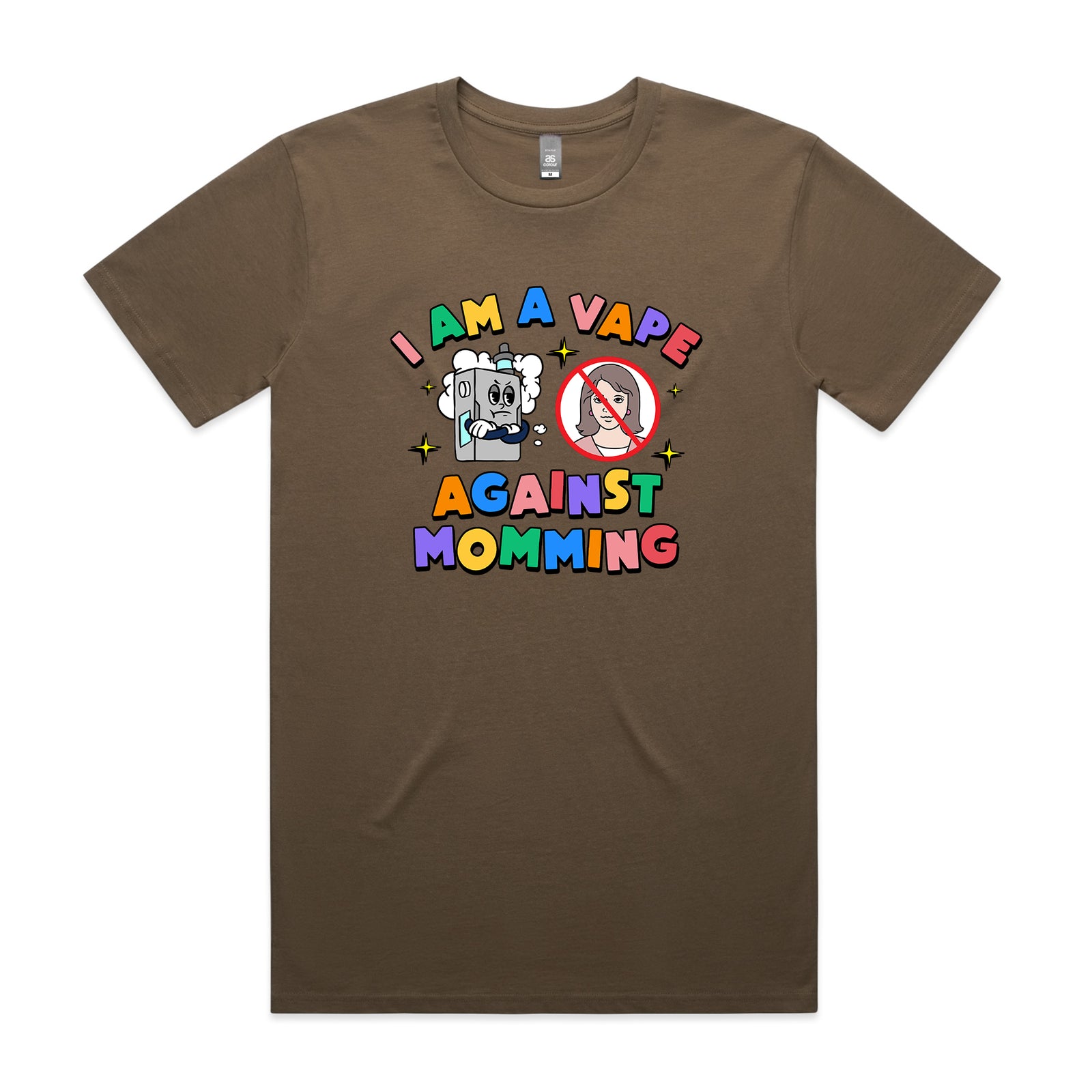 Vape Against Momming Tee