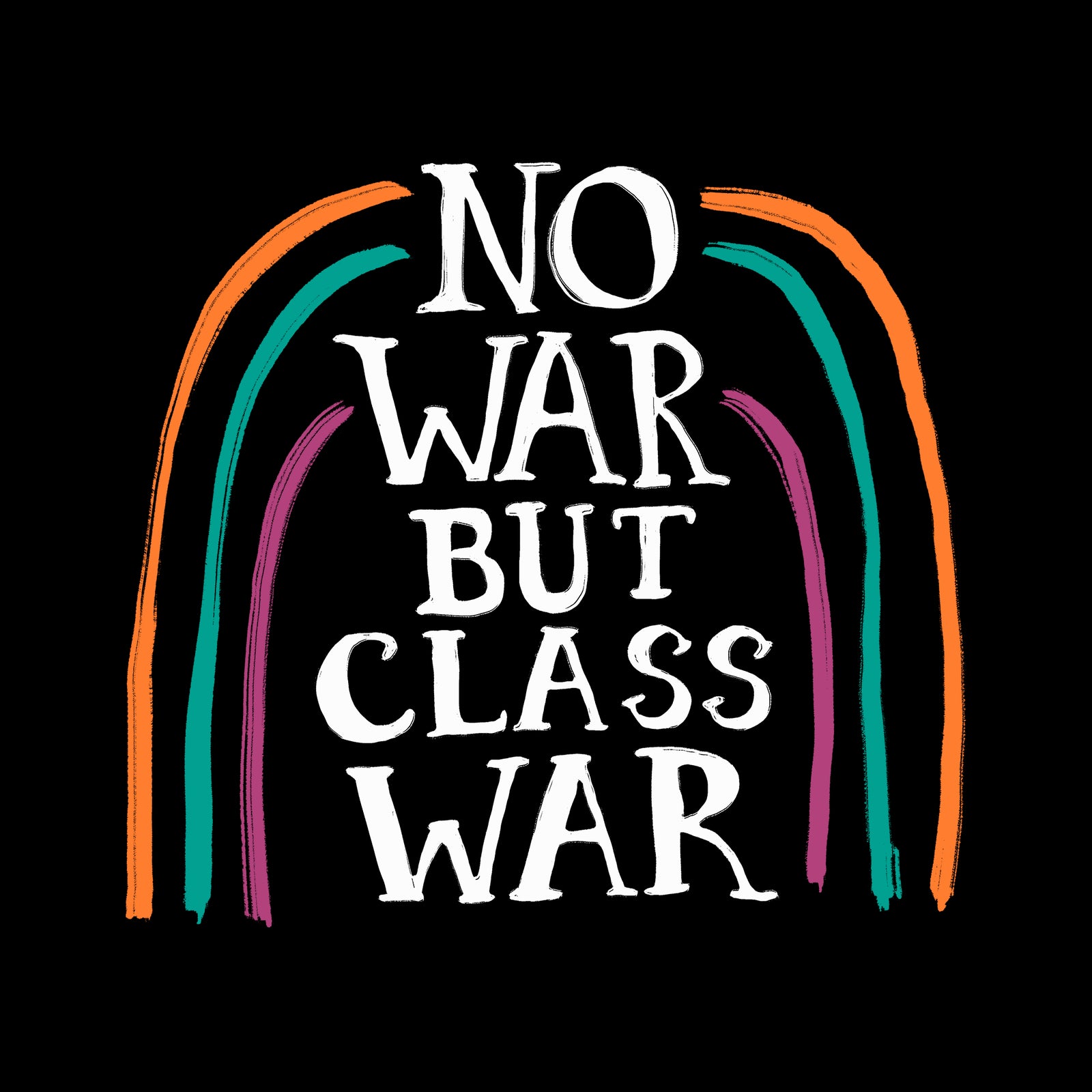 No War But Class War Hoodie