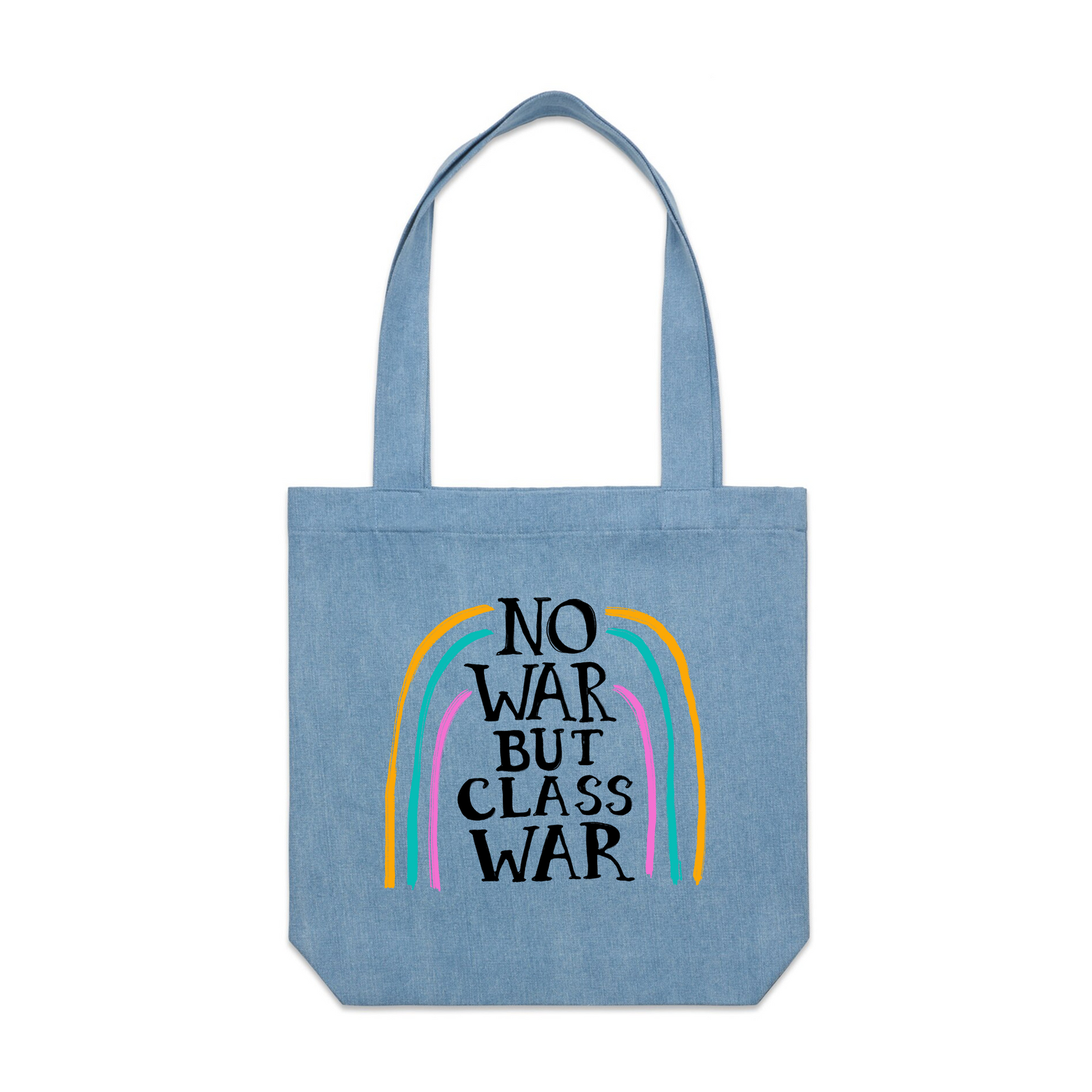 No War But Class War Tote
