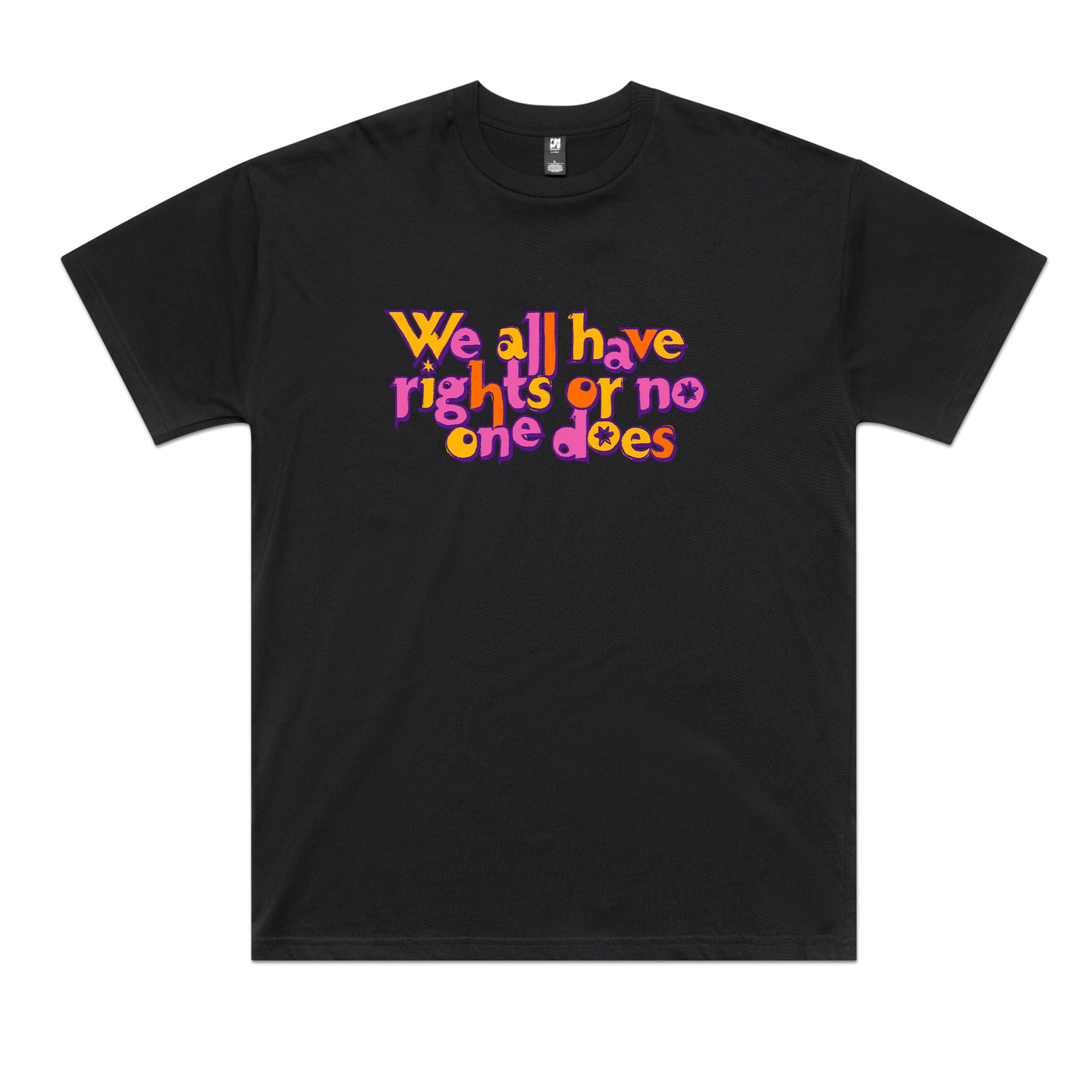 We All Have Rights Tee