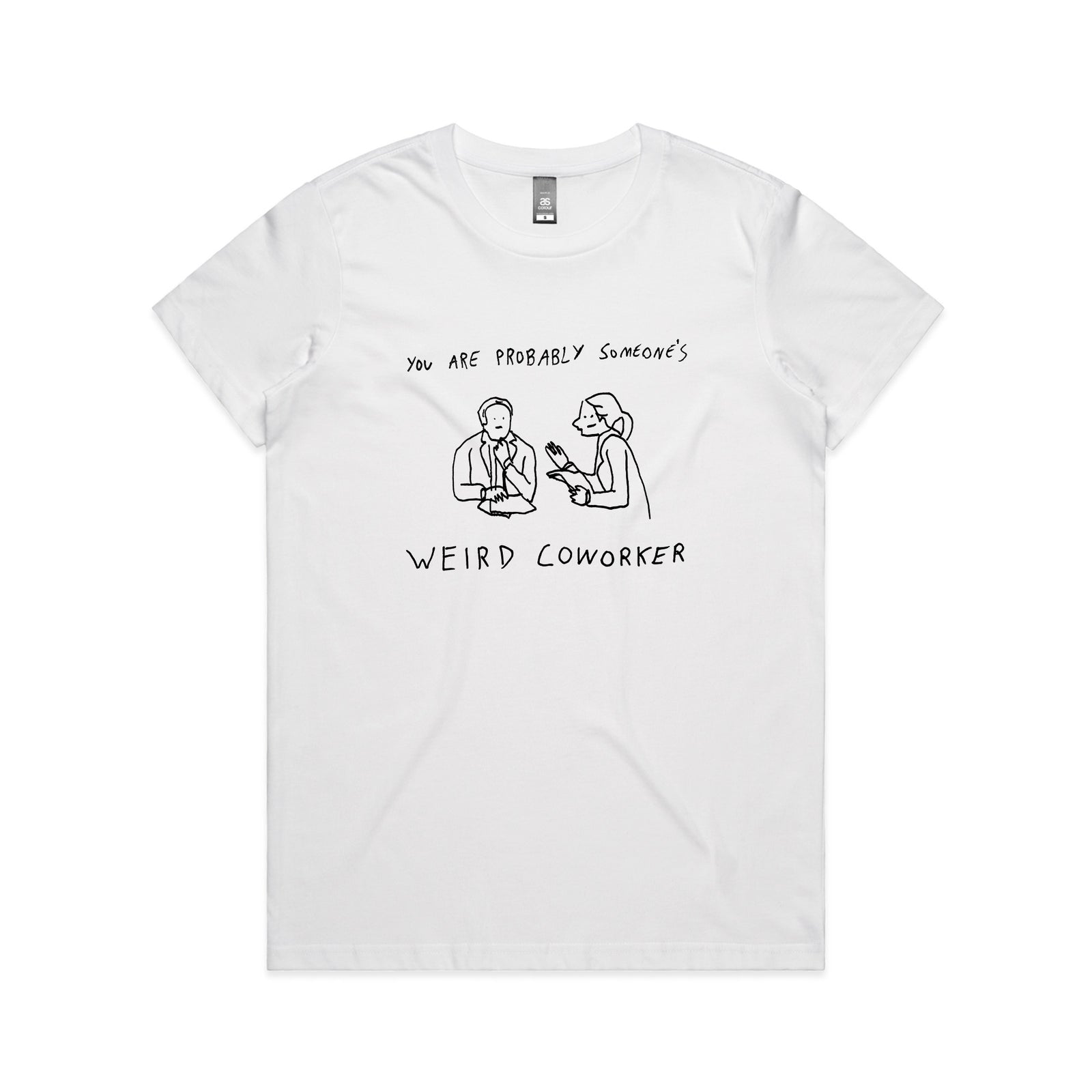 Weird Coworker Tee