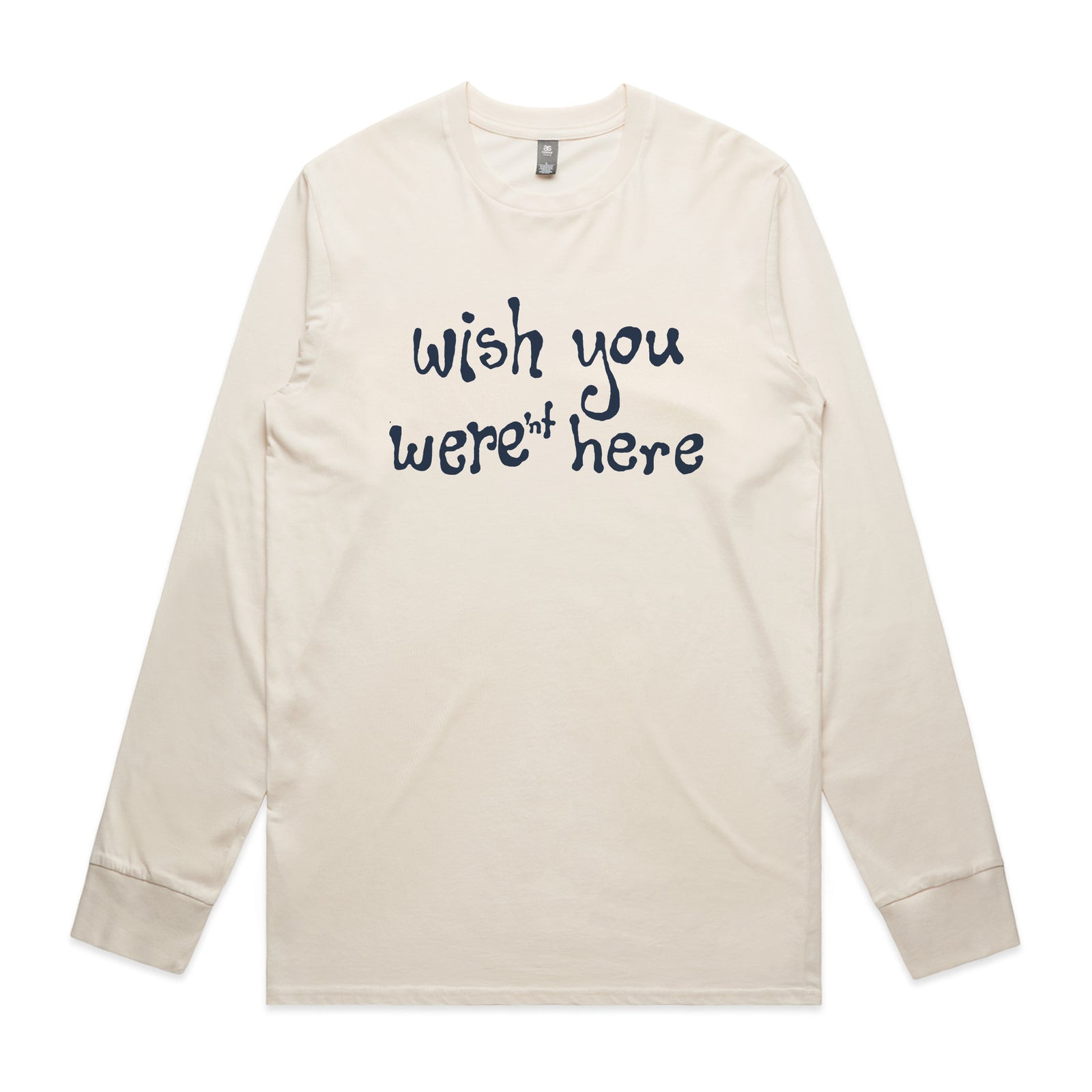 Wish You Weren't Here Tee